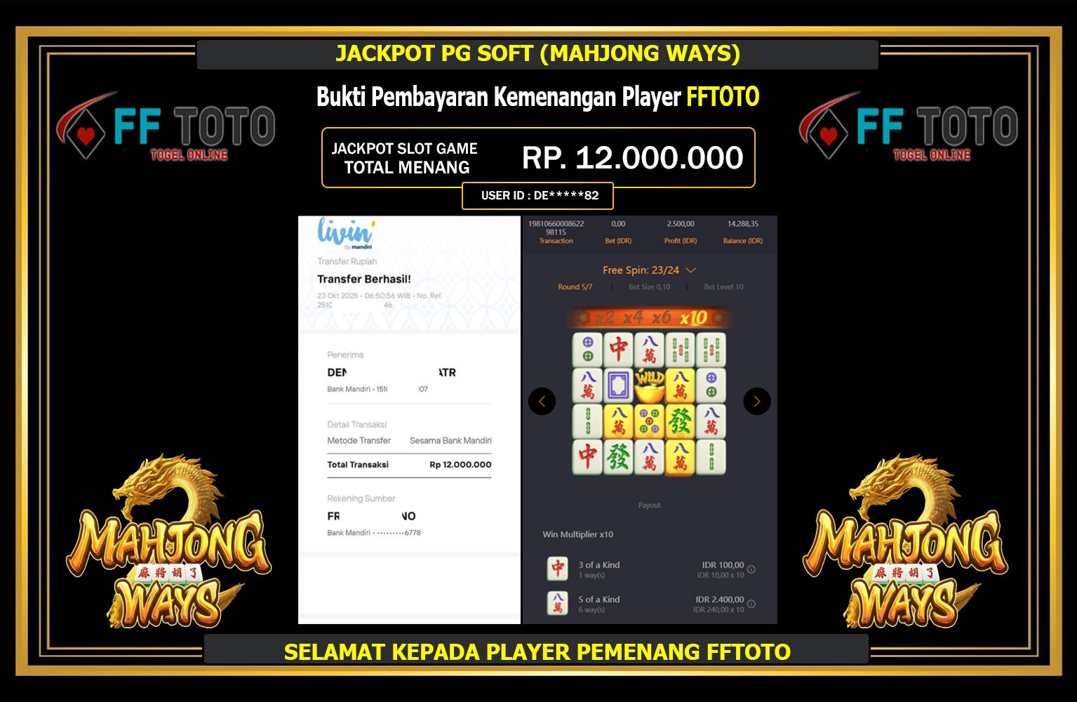 FFTOTO JACKPOT PG SOFT (MAHJONG WAYS) Rp.12.000.000,- LUNAS