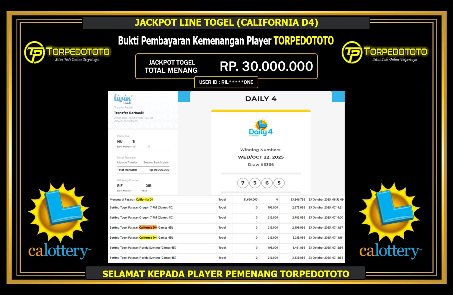 TORPEDOTOTO JACKPOT LINE TOGEL (CALIFORNIA D4) Rp.30.000.000,- LUNAS