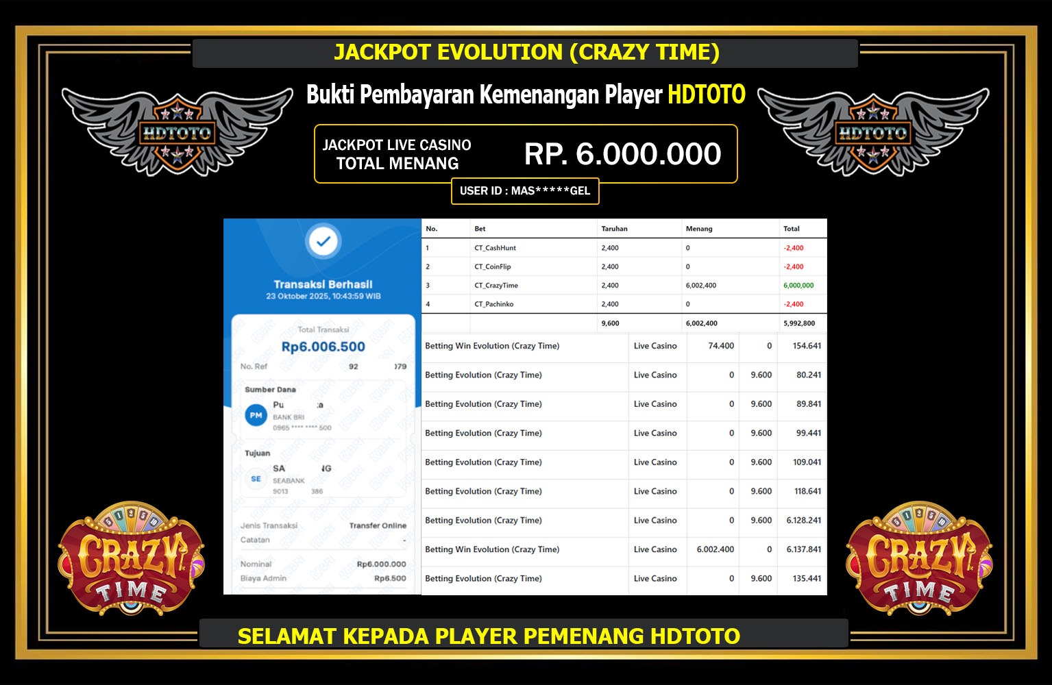 HDTOTO JACKPOT EVOLUTION (CRAZY TIME) Rp.6.000.000,- LUNAS