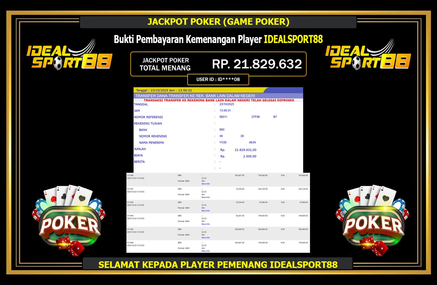 IDEALSPORT88 JACKPOT POKER (GAME POKER) Rp.21.829.632,- LUNAS
