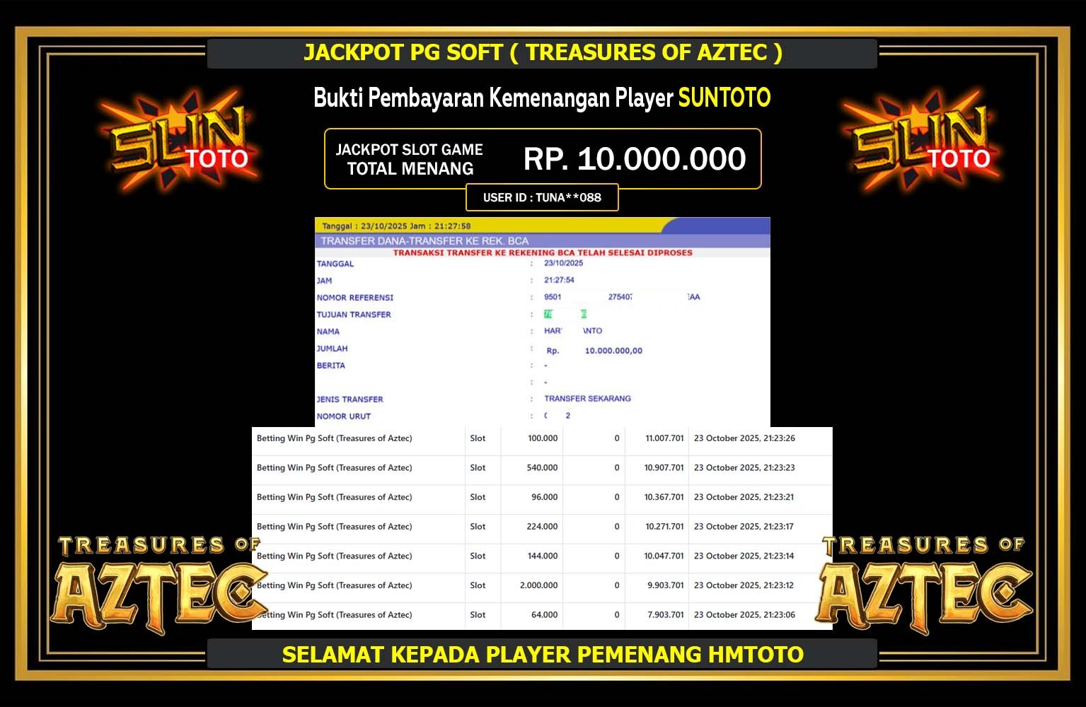 SUNTOTO JACKPOT PG SOFT (Treasures of Aztec) Rp.10.000.000,- LUNAS