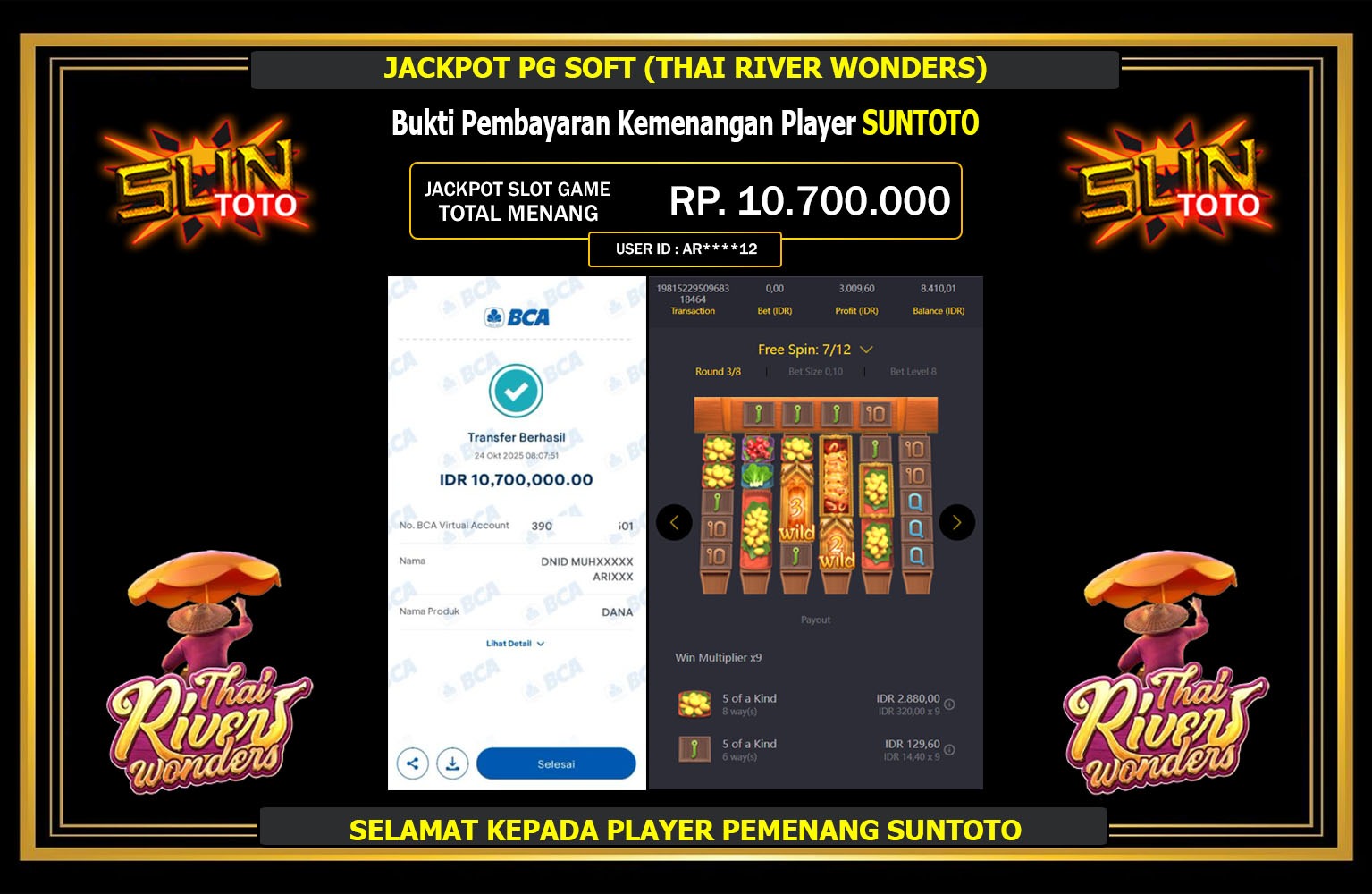 SUNTOTO JACKPOT PG SOFT (THAI RIVER WONDERS) Rp.10.700.000,- LUNAS