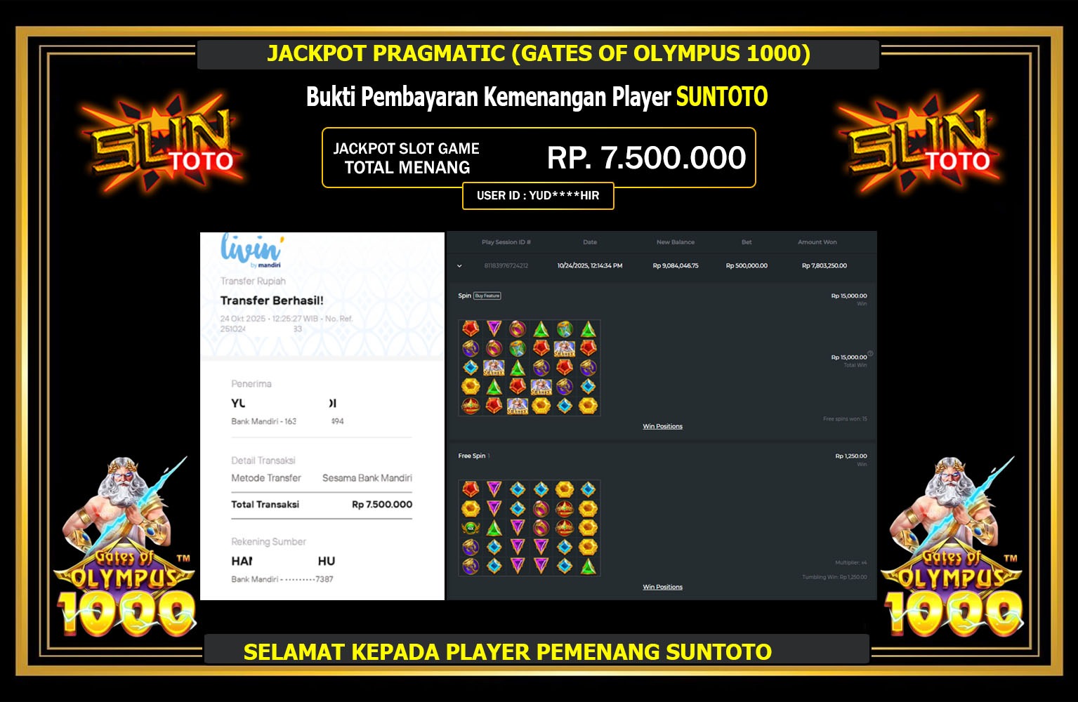 SUNTOTO JACKPOT PRAGMATIC (GATES OF OLYMPUS 1000) Rp.7.500.000,- LUNAS