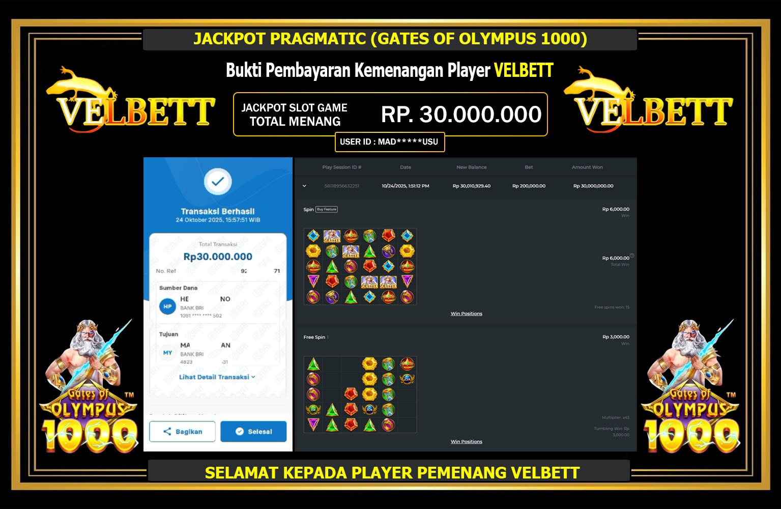 VELBETT JACKPOT PRAGMATIC (GATES OF OLYMPUS 1000) Rp.30.000.000,- LUNAS