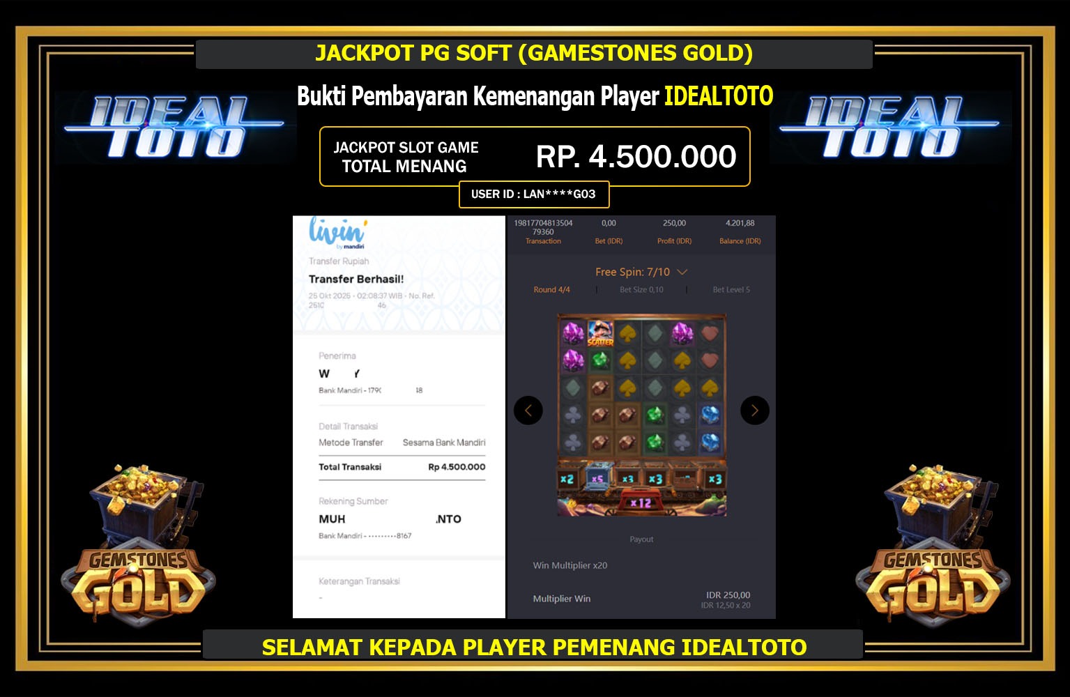 IDEALTOTO JACKPOT PG SOFT (GAMESTONES GOLD) Rp.4.500.000,- LUNAS