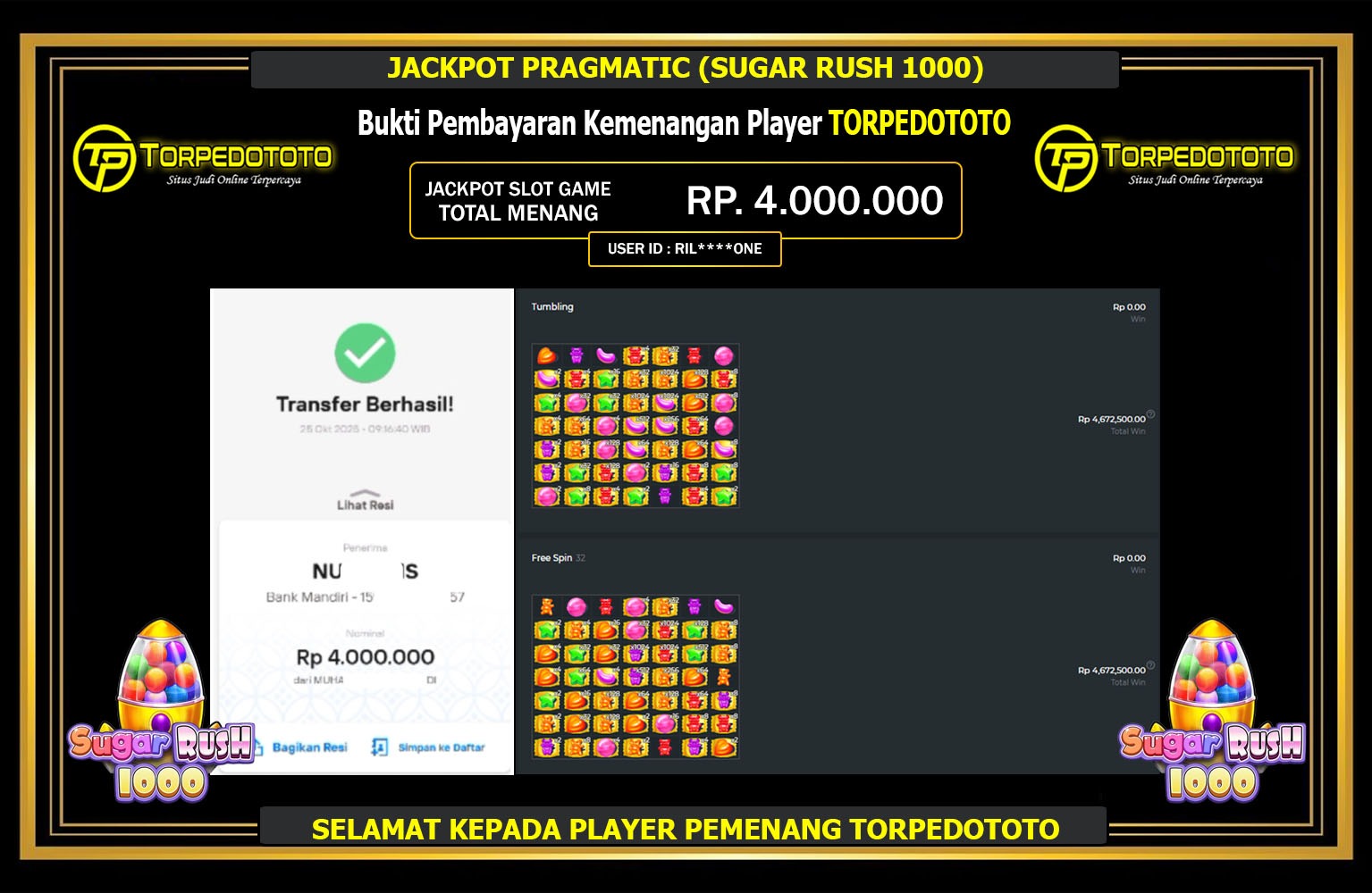 TORPEDOTOTO JACKPOT PRAGMATIC (SUAGR RUSH 1000) Rp.4.000.000,- LUNAS