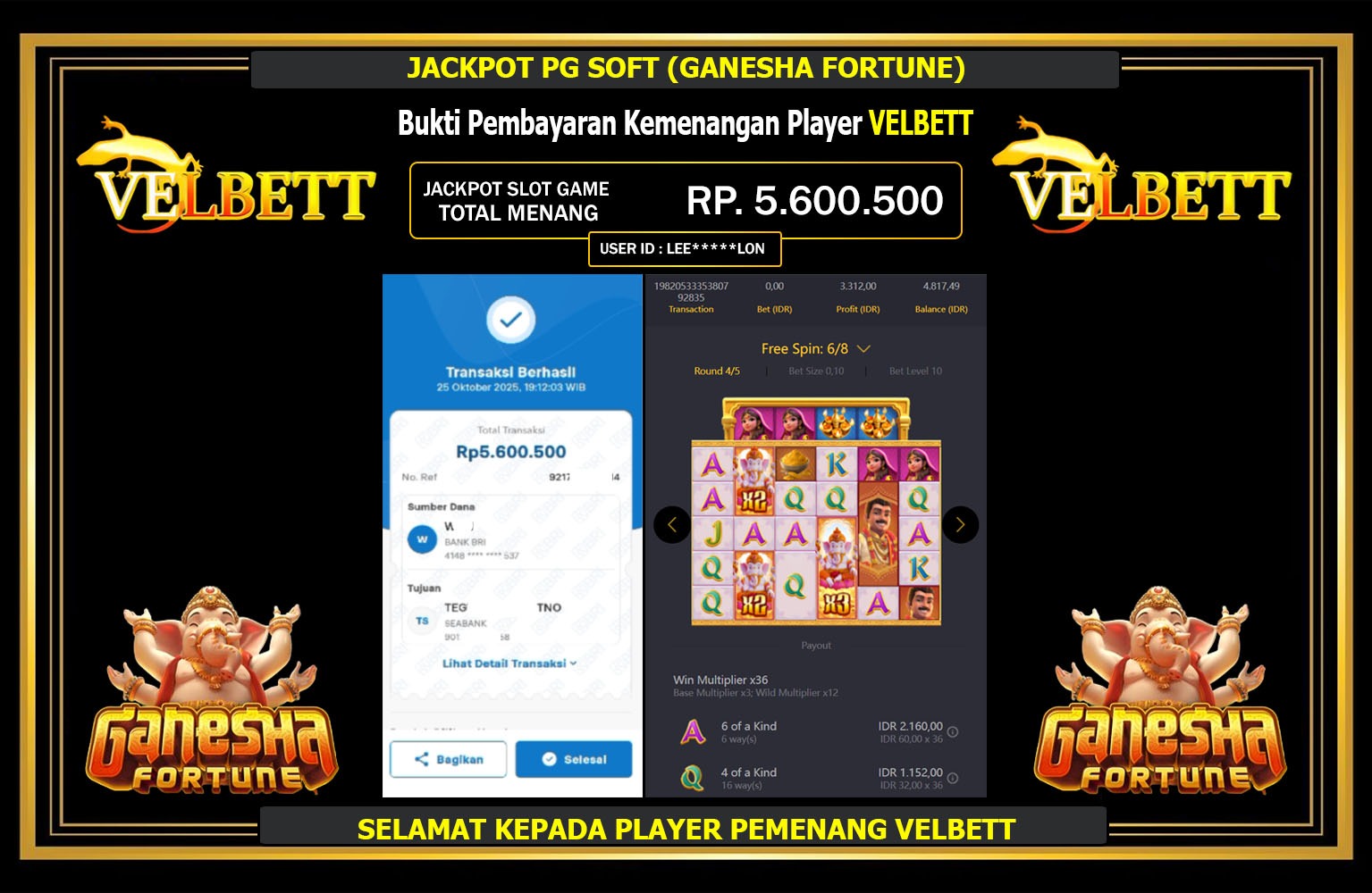VELBETT JACKPOT PG SOFT (GANESHA FORTUNE) Rp.5.600.500,- LUNAS