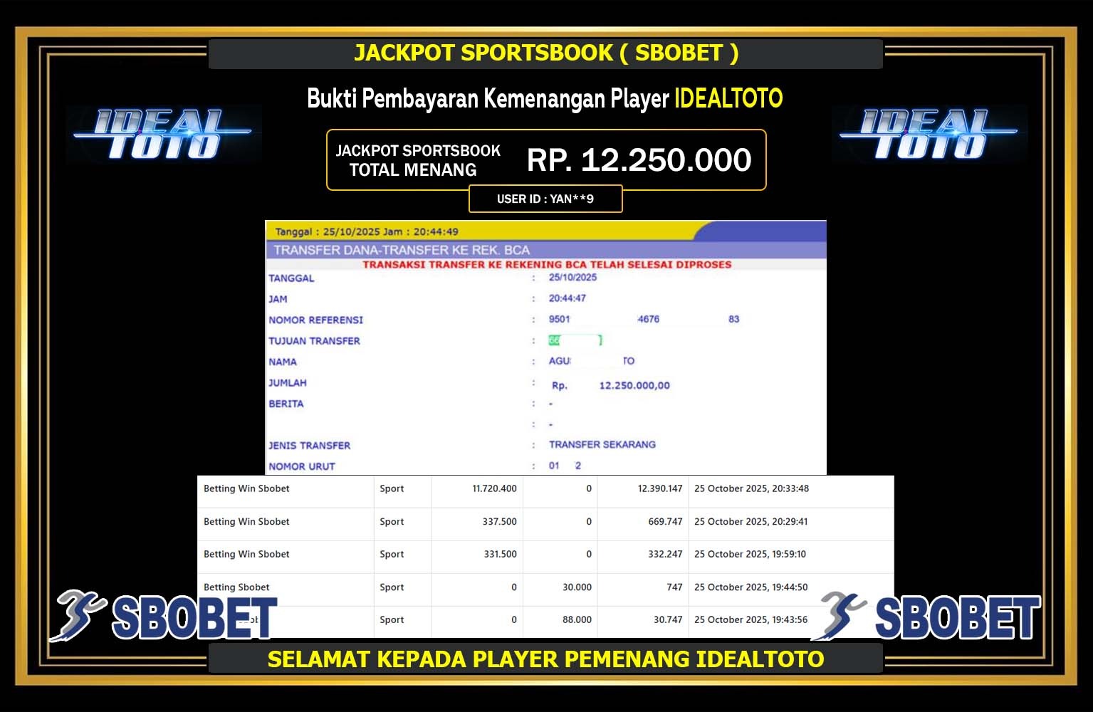 IDEALTOTO JACKPOT SPORTSBOOK (SBOBET) Rp.12.250.000,- LUNAS