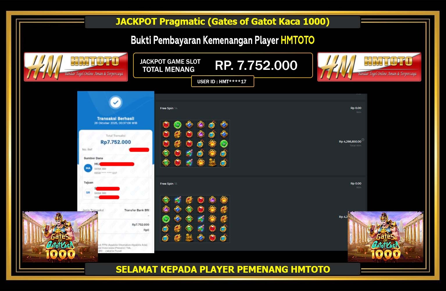 HMTOTO JACKPOT PRAGMATIC (GATES OF GATOT KACA 1000) Rp.7.752.000,- LUNAS