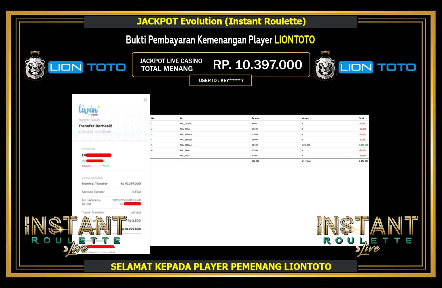LIONTOTO JACKPOT EVOLUTION (INSTANT ROULETTE) Rp.10.397.000,- LUNAS