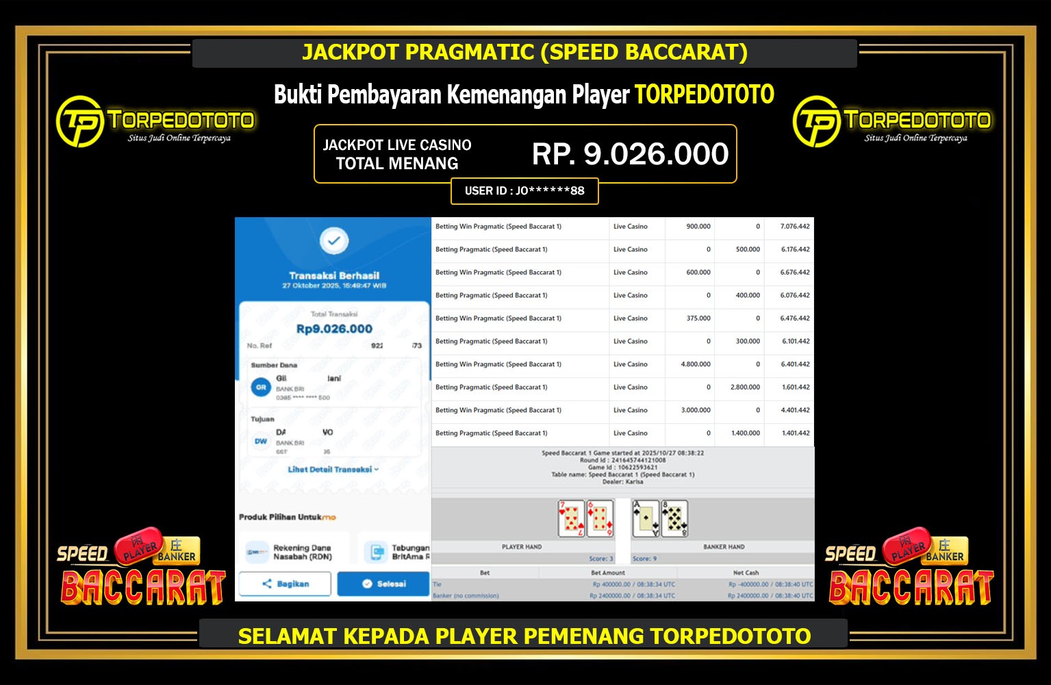 TORPEDOTOTO JACKPOT PRAGMATIC (SPEED BACCARAT) Rp.9.026.000,- LUNAS