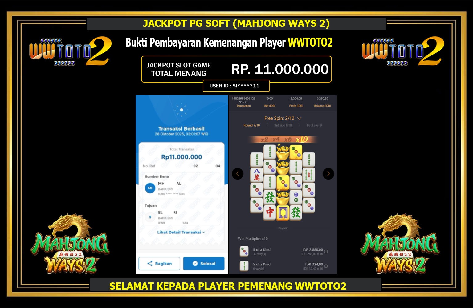 WWTOTO2 JACKPOT PG SOFT (MAHJONG WAYS 2) Rp.11.000.000,- LUNAS