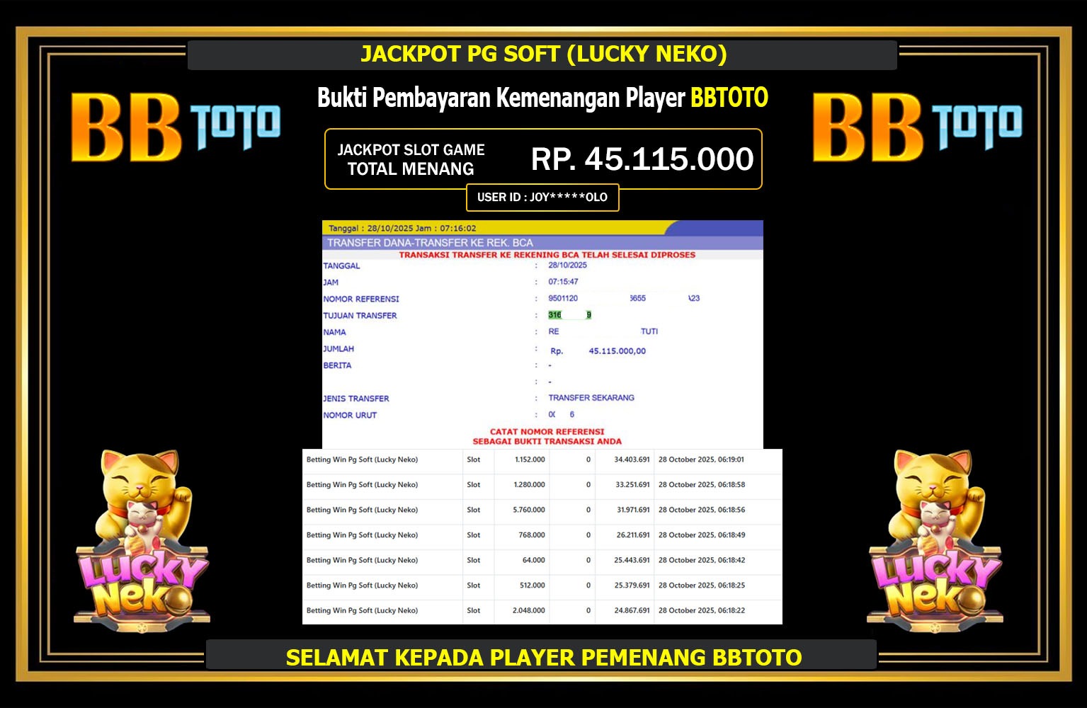 BBTOTO JACKPOT PG SOFT (LUCKY NEKO) Rp.45.115.000,- LUNAS