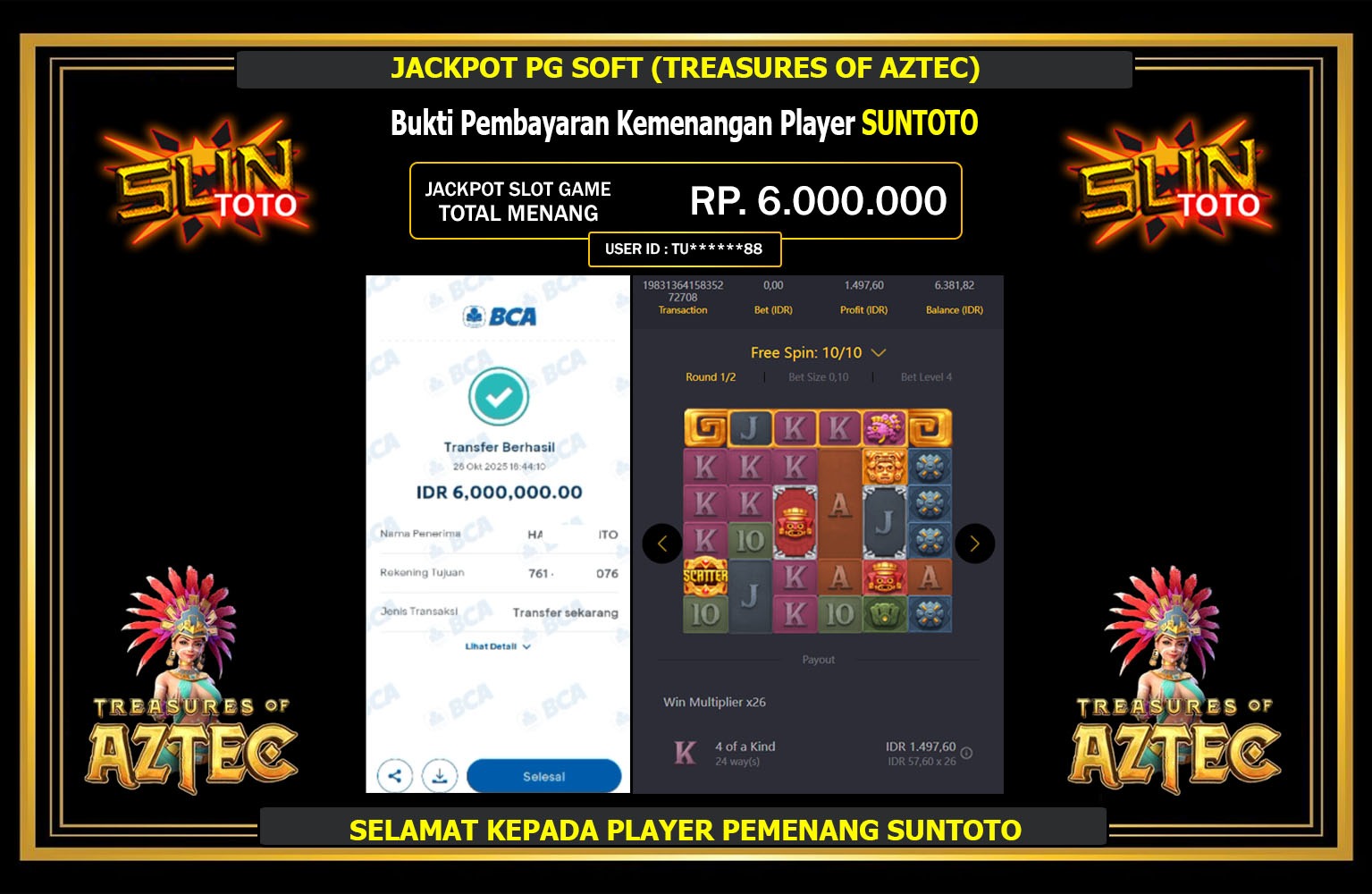 SUNTOTO JACKPOT PG SOFT (TREASURES OF AZTEC) Rp.6.000.000,- LUNAS