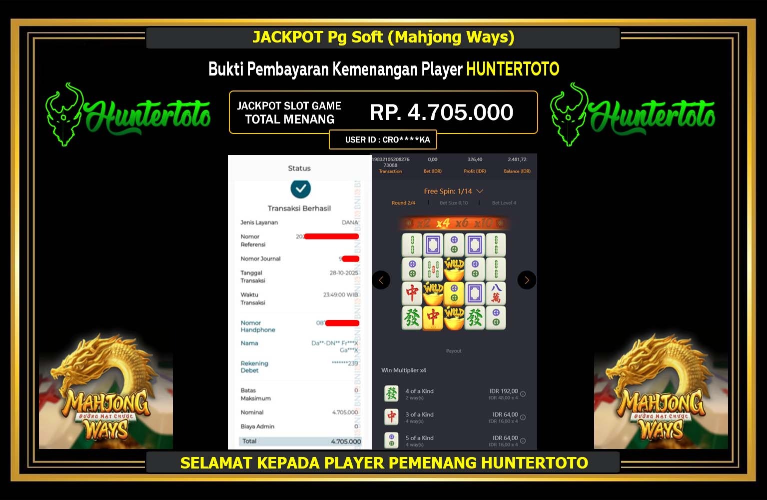 HUNTERTOTO JACKPOT Pg Soft (Mahjong Ways) Rp.4.705.000,- LUNAS