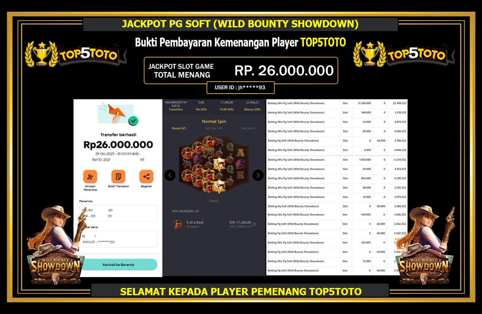TOP5TOTO JACKPOT PG SOFT (WILD BOUNTY SHOWDOWN) Rp.26.000.000,- LUNAS