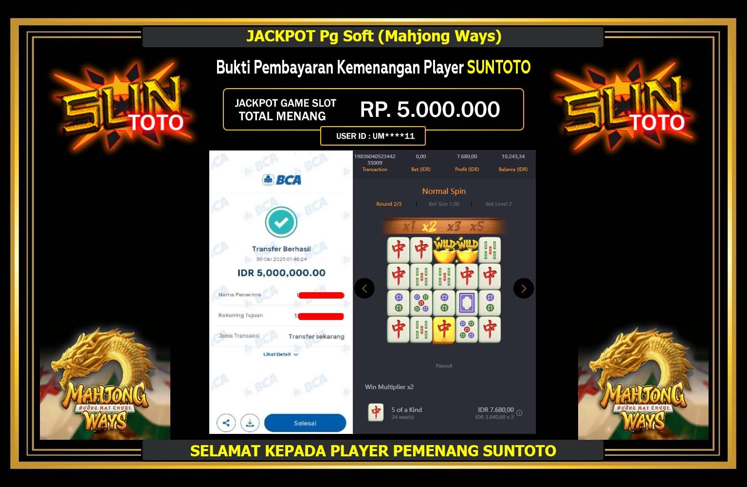SUNTOTO JACKPOT Pg Soft (Mahjong Ways) Rp.5.000.000,- LUNAS