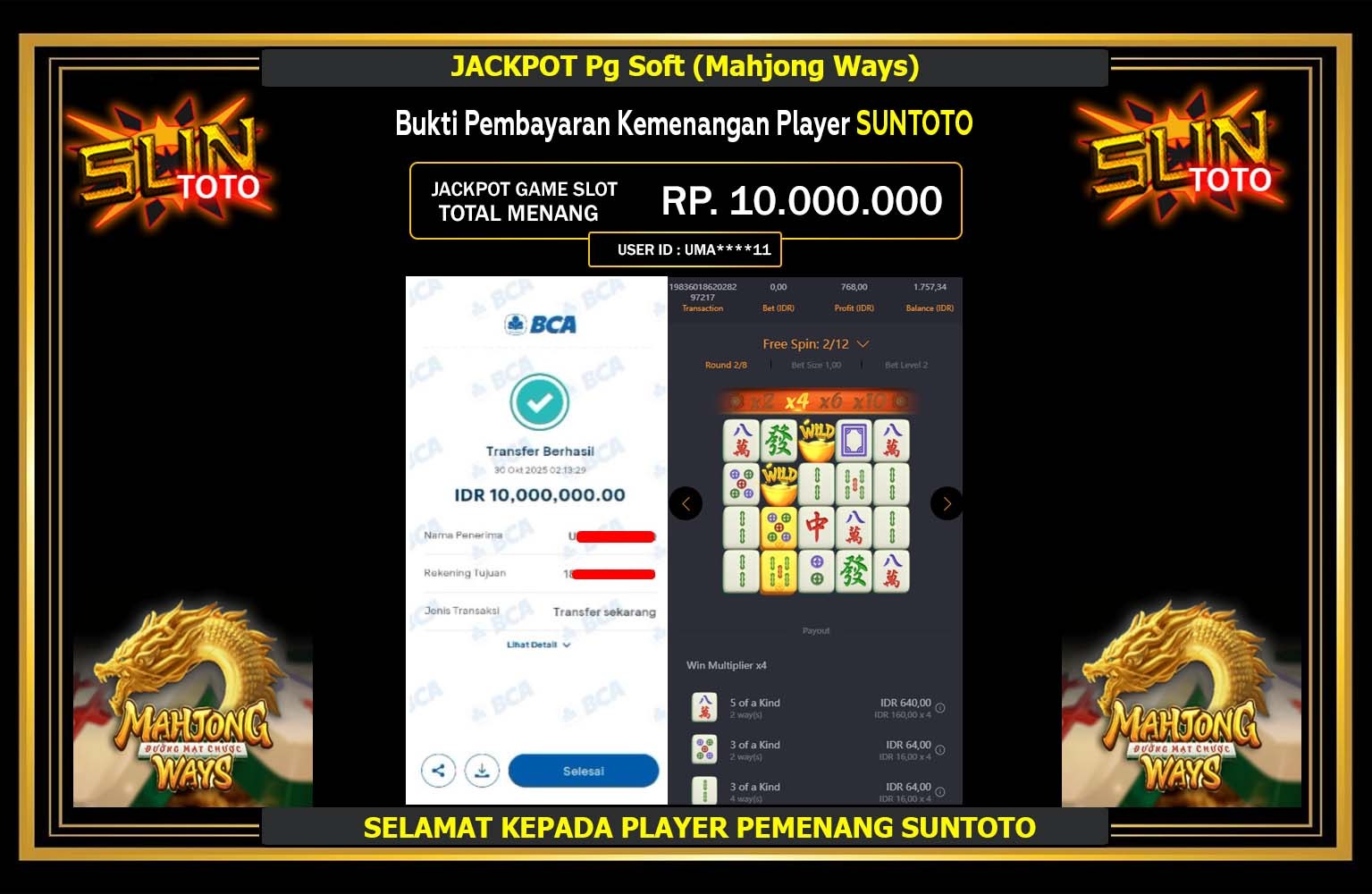 SUNTOTO JACKPOT Pg Soft (Mahjong Ways) Rp.10.000.000,- LUNAS