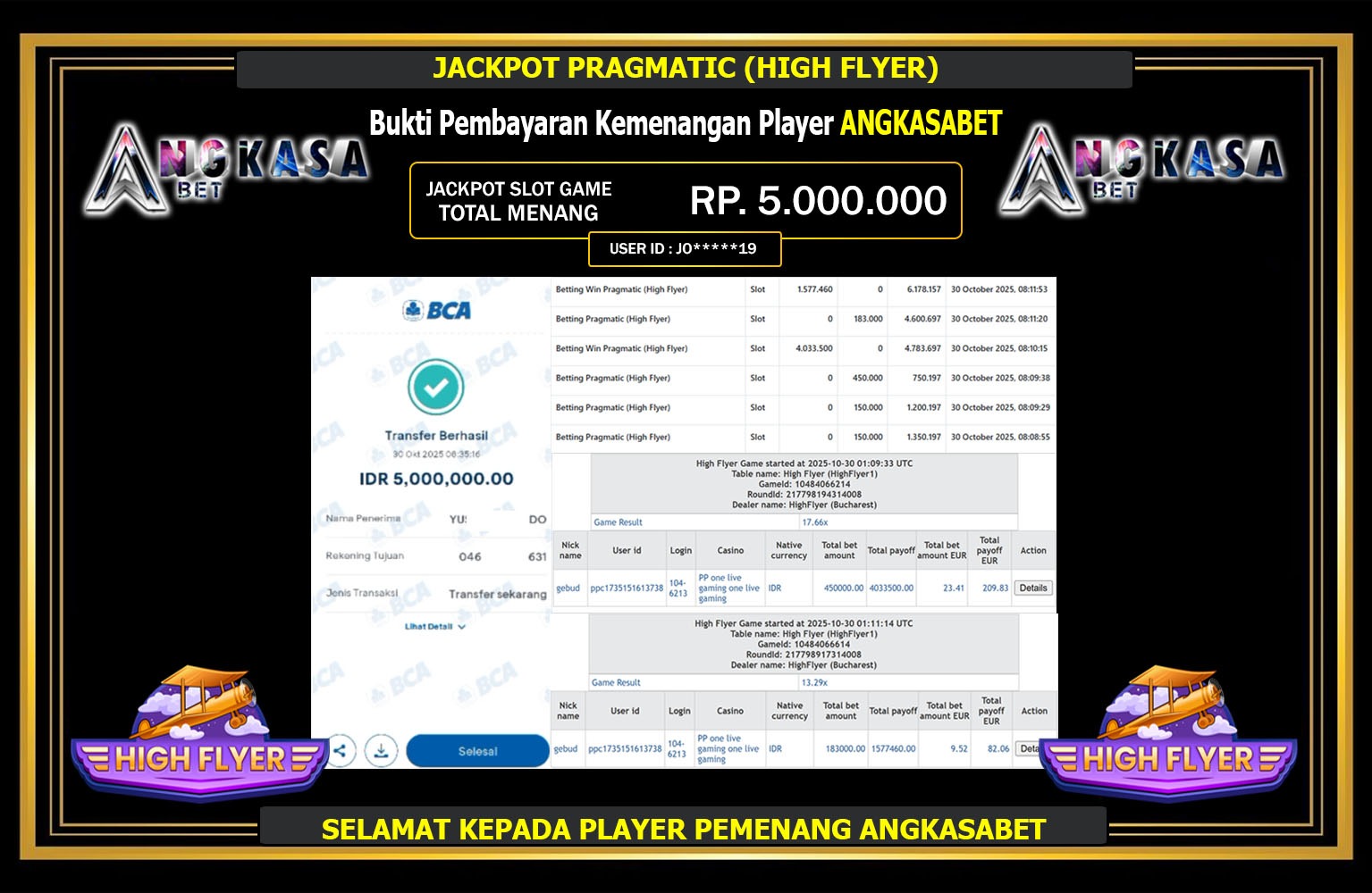 ANGKASABET JACKPOT PRAGMATIC (HIGH FLYER) Rp.5.000.000,- LUNAS