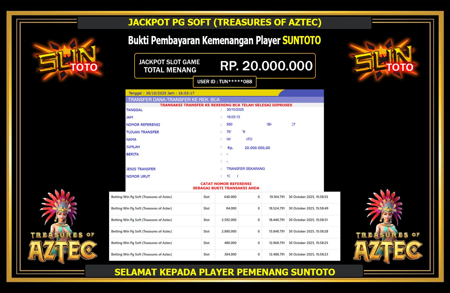 SUNTOTO JACKPOT PG SOFT (TREASURES OF AZTEC) Rp.20.000.000,- LUNAS