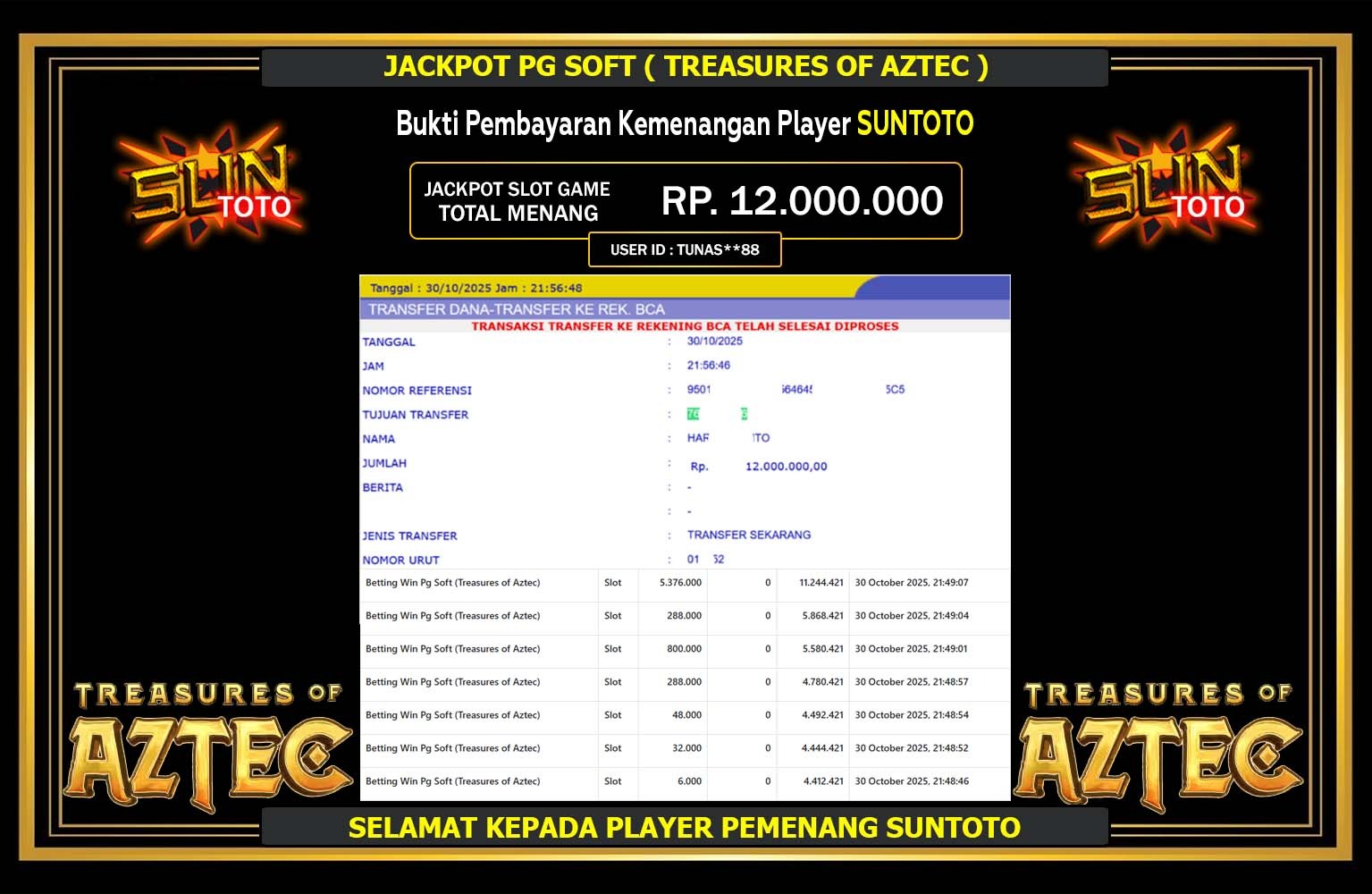SUNTOTO JACKPOT PG SOFT (Treasures of Aztec) Rp.12.000.000,- LUNAS