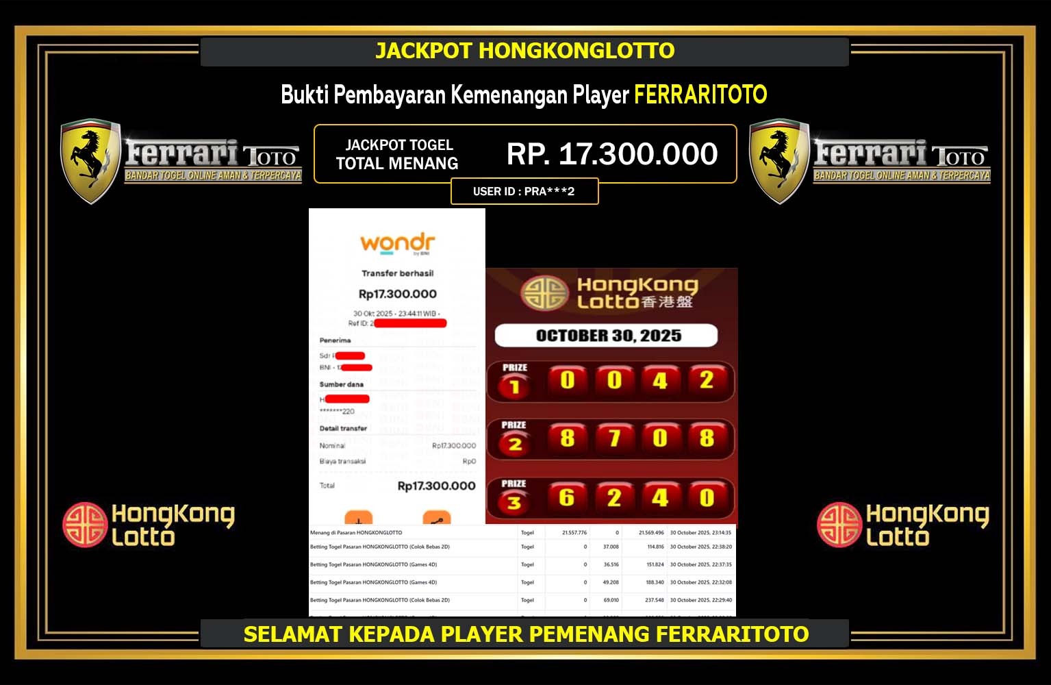 FERRARITOTO JACKPOT TOGEL HONGKONGLOTTO  Rp.17.300.000,- LUNAS