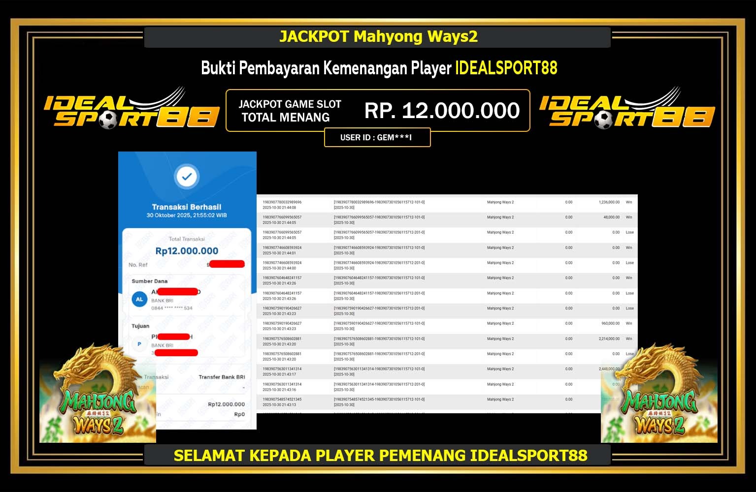 IDEALSPORT88 JACKPOT PG SOFT (MAHJONG WAYS 2) Rp.12.000.000,- LUNAS