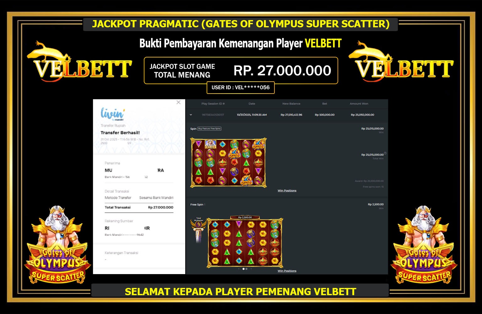 VELBETT JACKPOT PRAGMATIC (GATES OF OLYMPUS SUPER SCATTER) Rp.27.000.000,- LUNAS