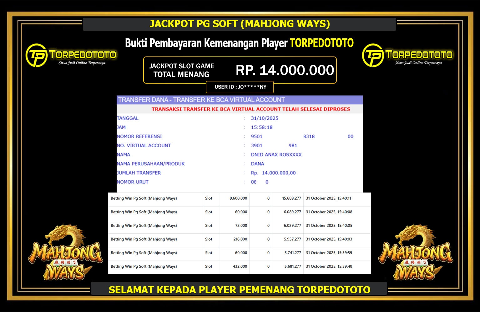 TORPEDOTOTO JACKPOT PG SOFT (MAHJONG WAYS) Rp.14.000.000,- LUNAS