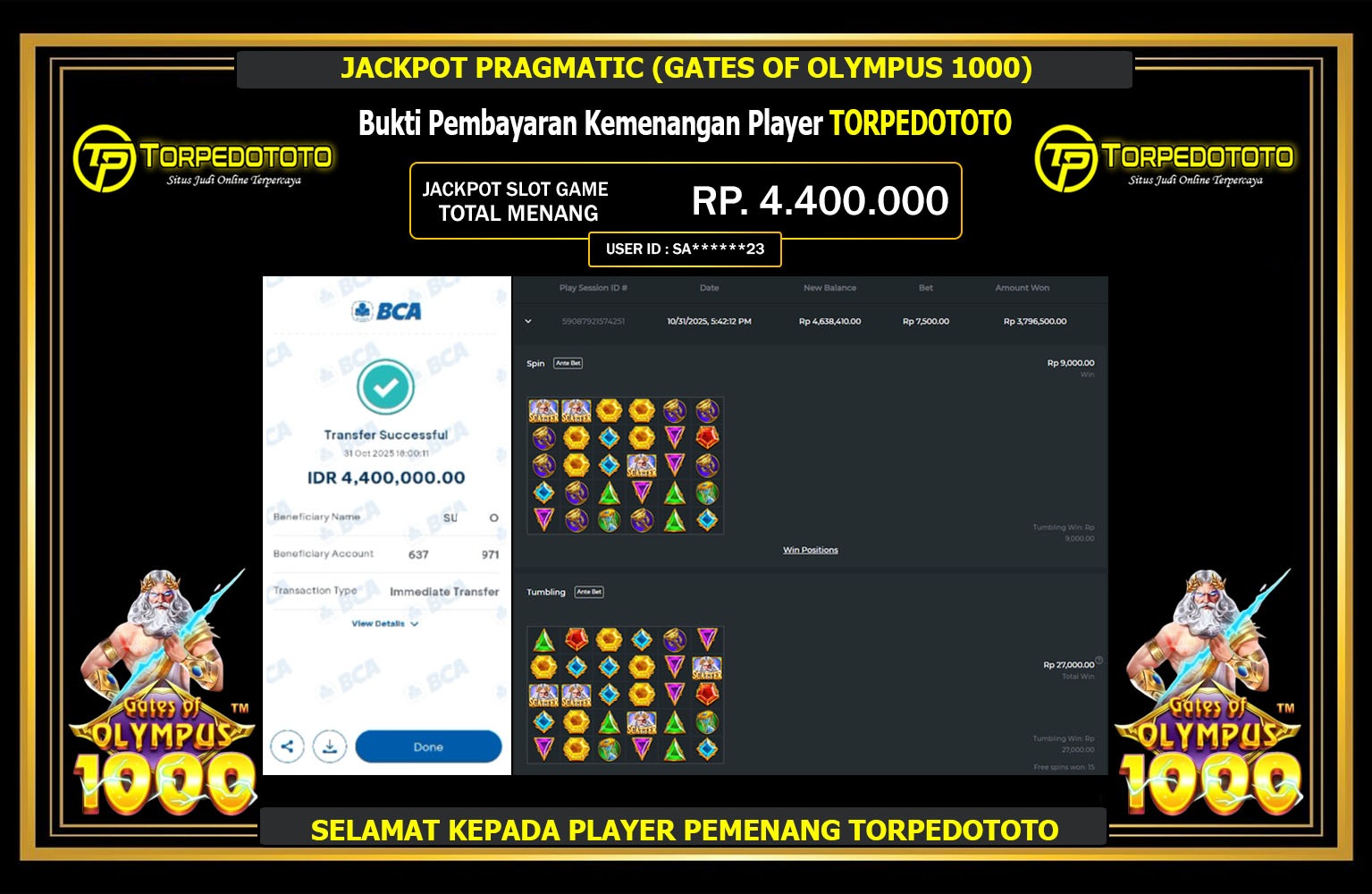 TORPEDOTOTO JACKPOT PRAGMATIC (GATES OF OLYMPUS 1000) Rp.4.400.000,- LUNAS