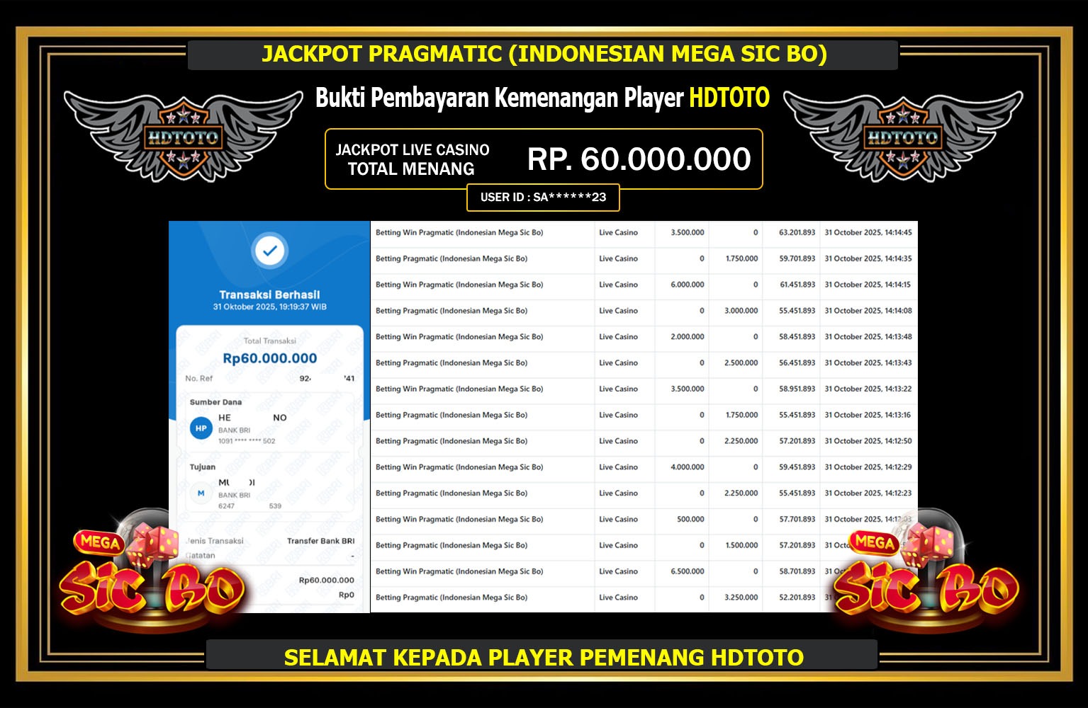 HDTOTO JACKPOT PRAGMATIC (INDONESIAN MEGA SIC BO) Rp.60.000.000,- LUNAS
