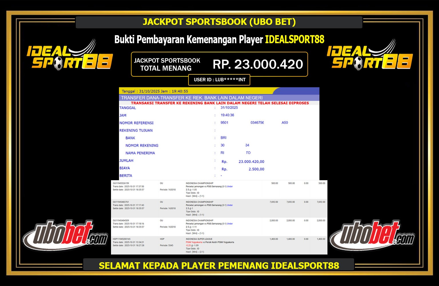 IDEALSPORT88 JACKPOT SPORTSBOOK (UBO BET) Rp.23.000.420,- LUNAS