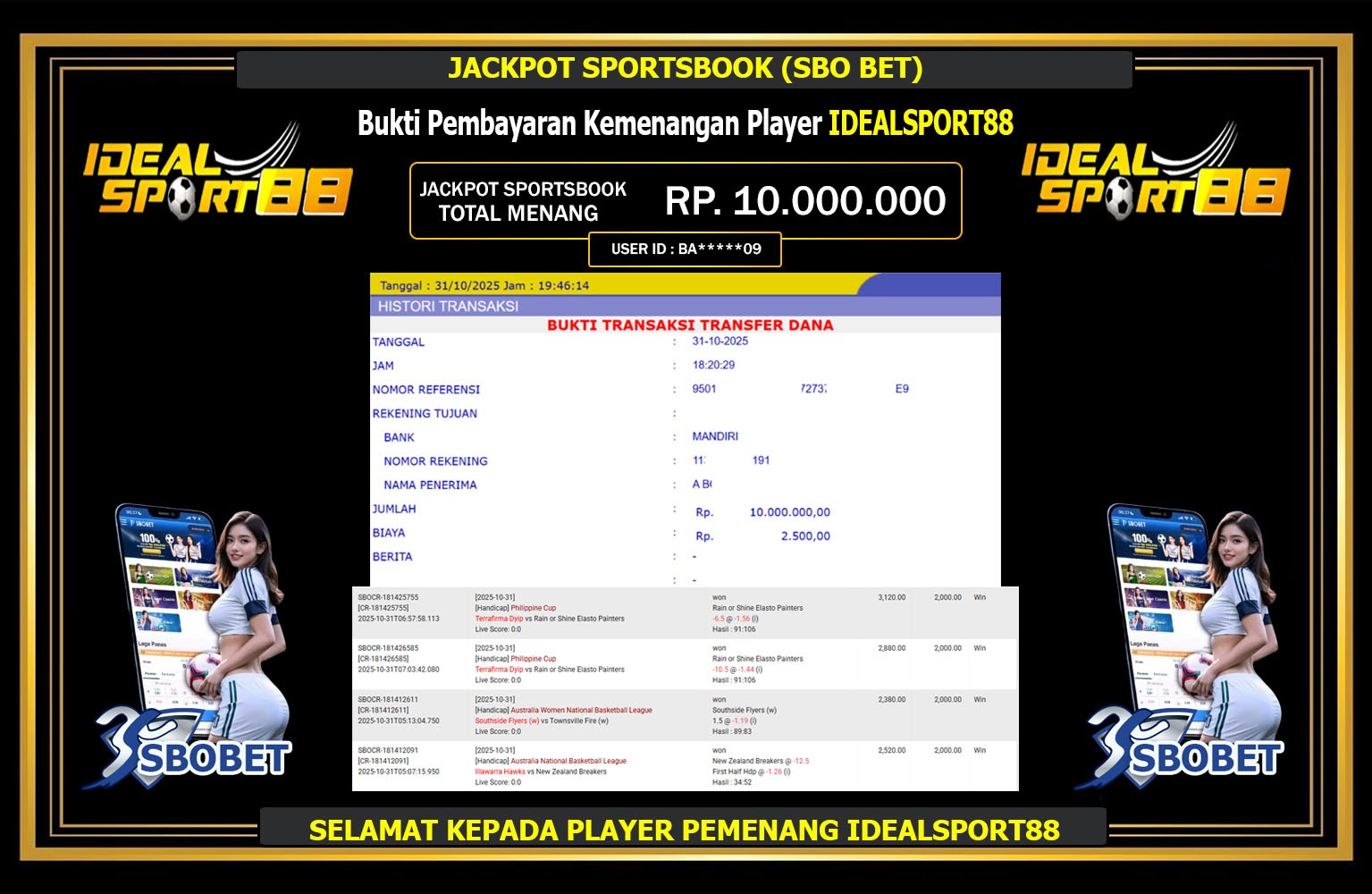 IDEALSPORT88 JACKPOT SPORTSBOOK (SBO BET) Rp.10.000.000,- LUNAS