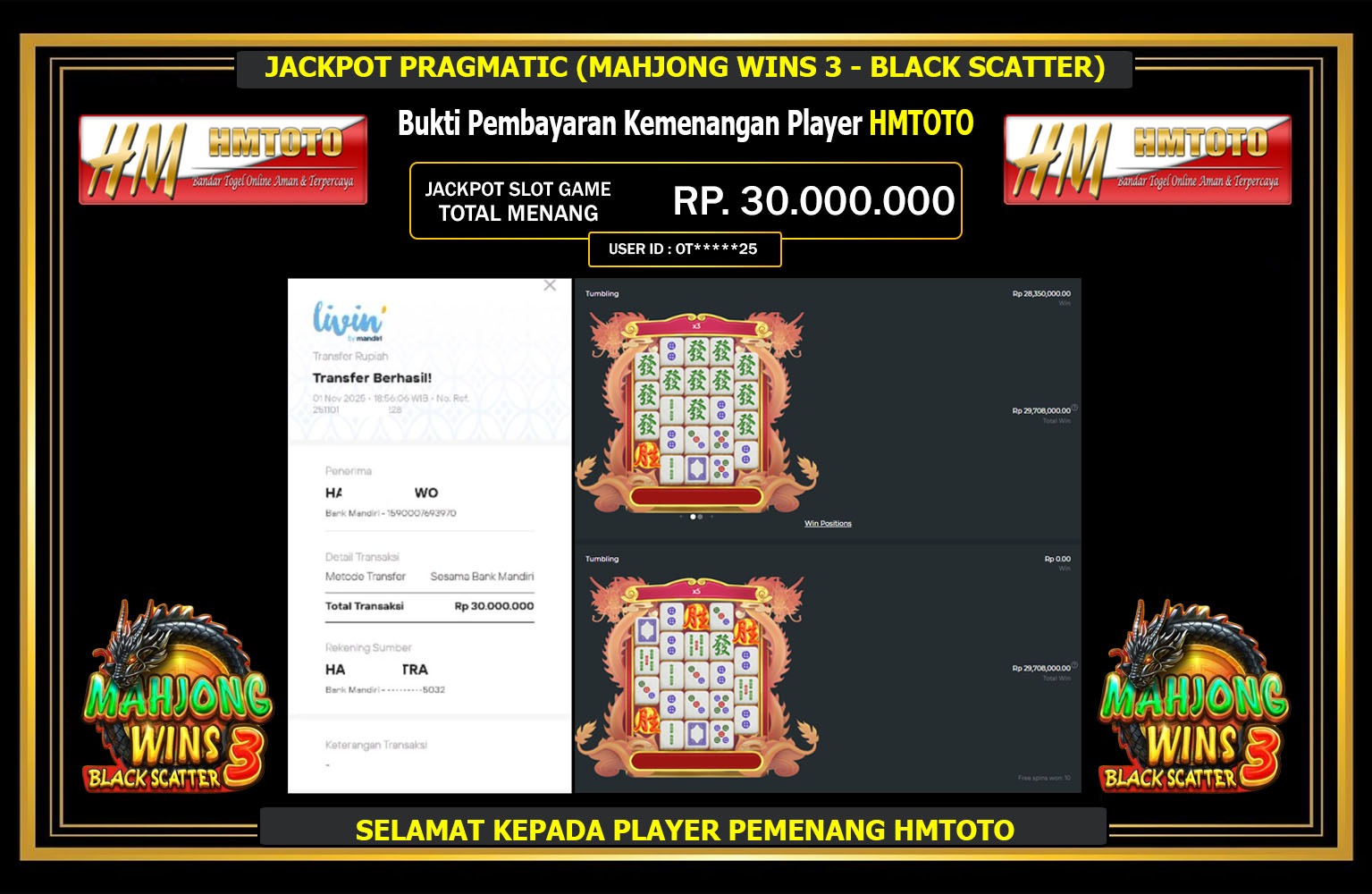 HMTOTO JACKPOT PRAGMATIC (MAHJONG WINS 3 - BLACK SCATTER) Rp.30.000.000,- LUNAS