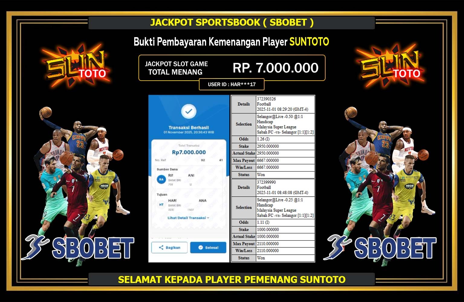 SUNTOTO JACKPOT SPORTSBOOK (SBOBET) Rp.7.000.000,- LUNAS
