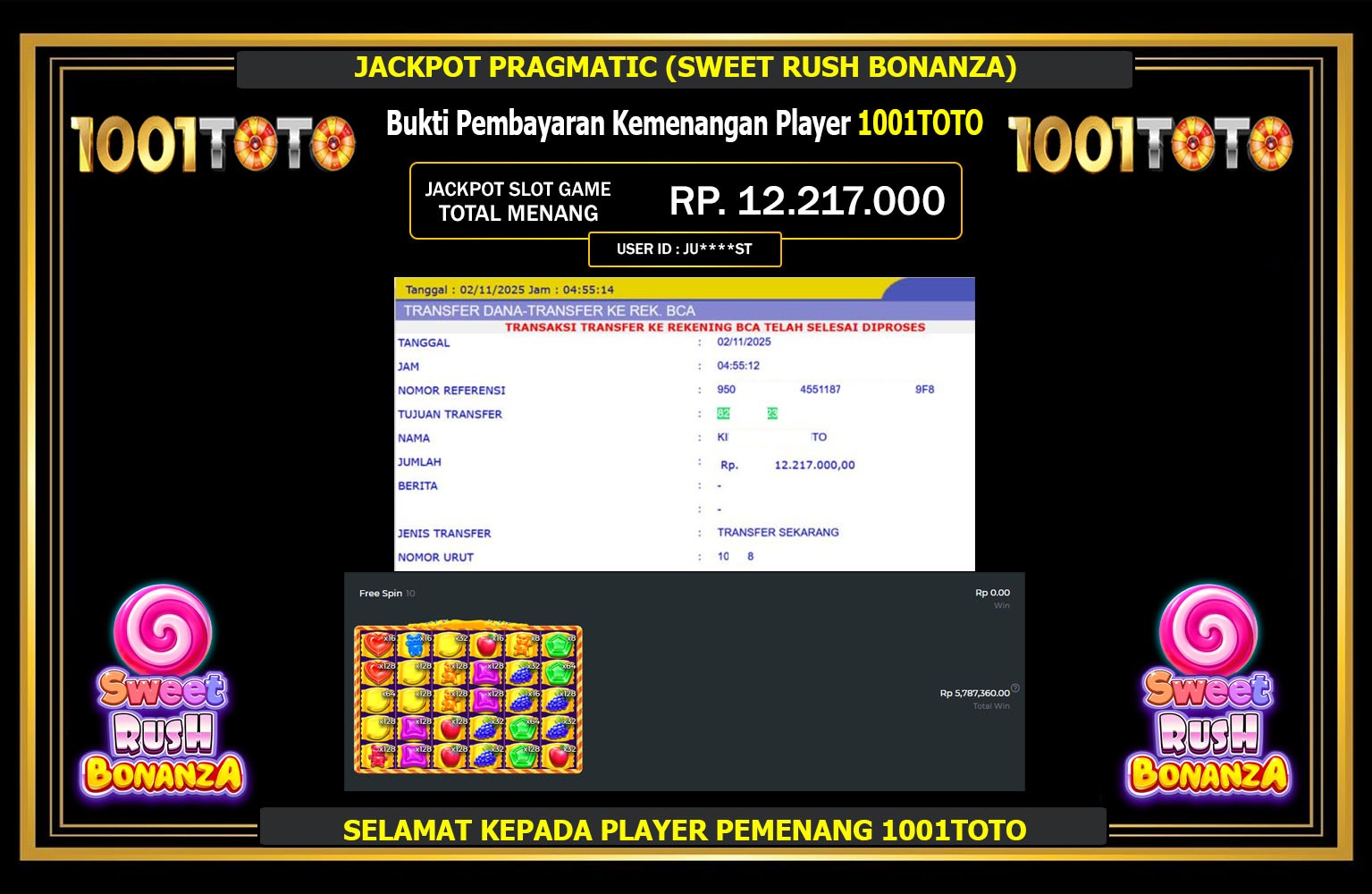 1001TOTO JACKPOT PRAGMATIC (SWEET RUSH BONANZA) Rp.12.217.000,- LUNAS