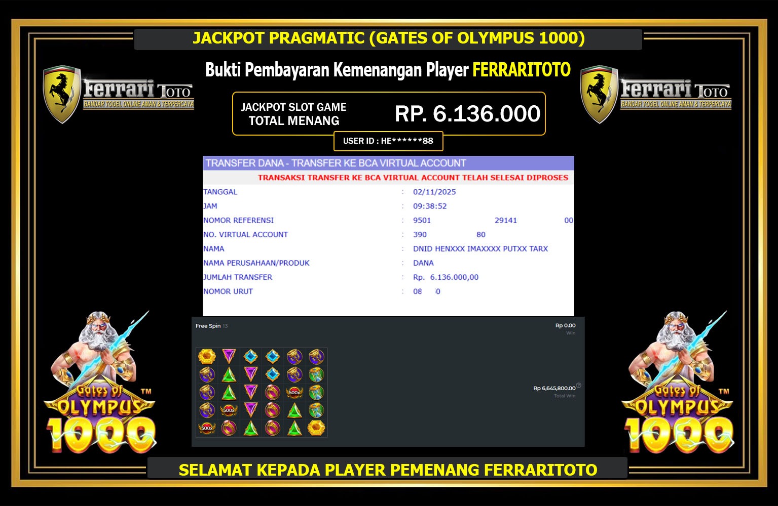 FERRARITOTO JACKPOT PRAGMATIC (GATES OF OLYMPUS 1000) Rp.6.136.000,- LUNAS