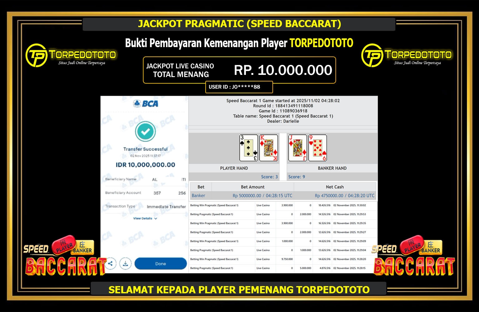 TORPEDOTOTO JACKPOT PRAGMATIC (SPEED BACCARAT) Rp.10.000.000,- LUNAS