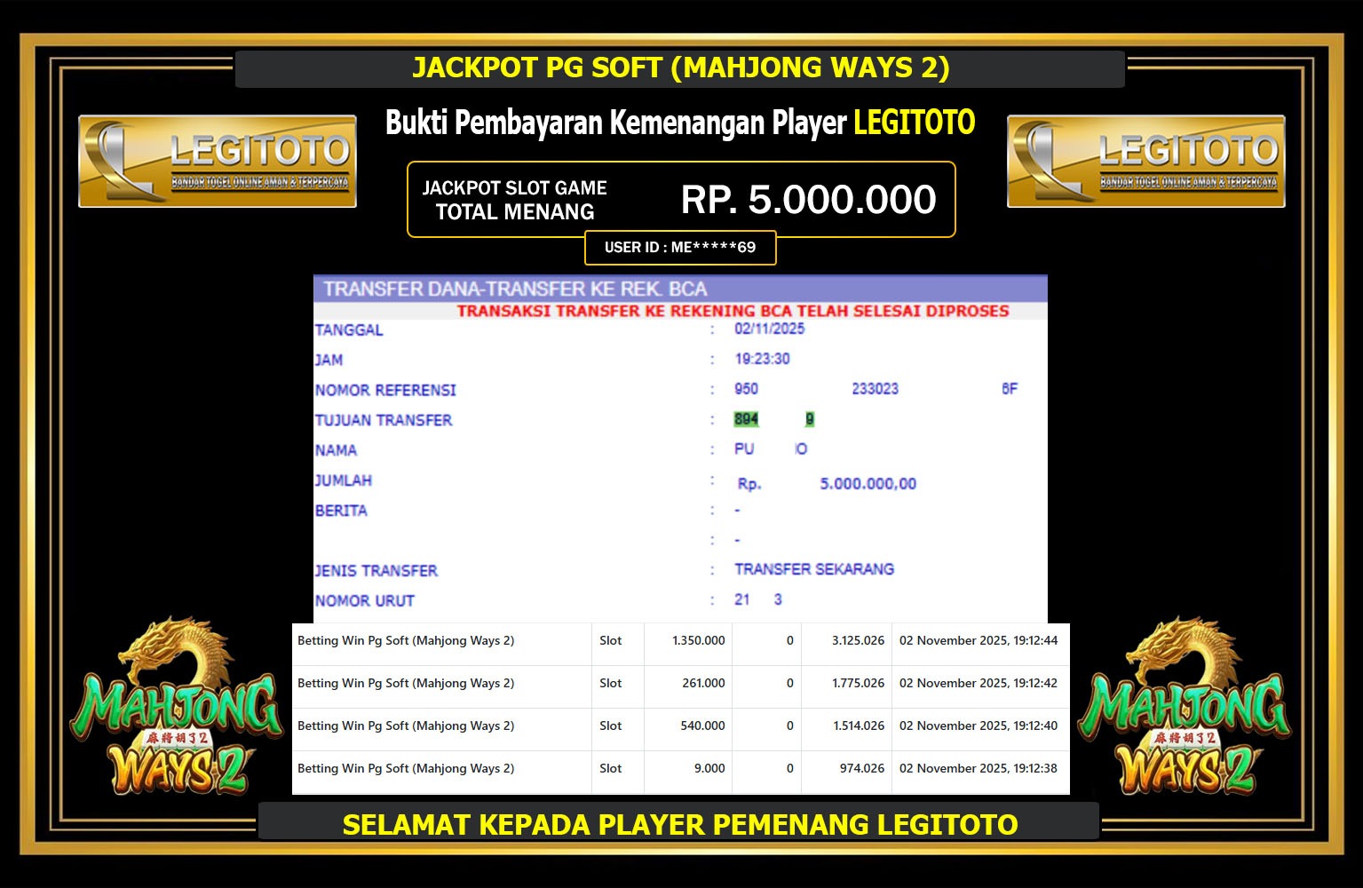 LEGITOTO JACKPOT PG SOFT (MAHJONG WAYS 2) Rp.5.000.000,- LUNAS