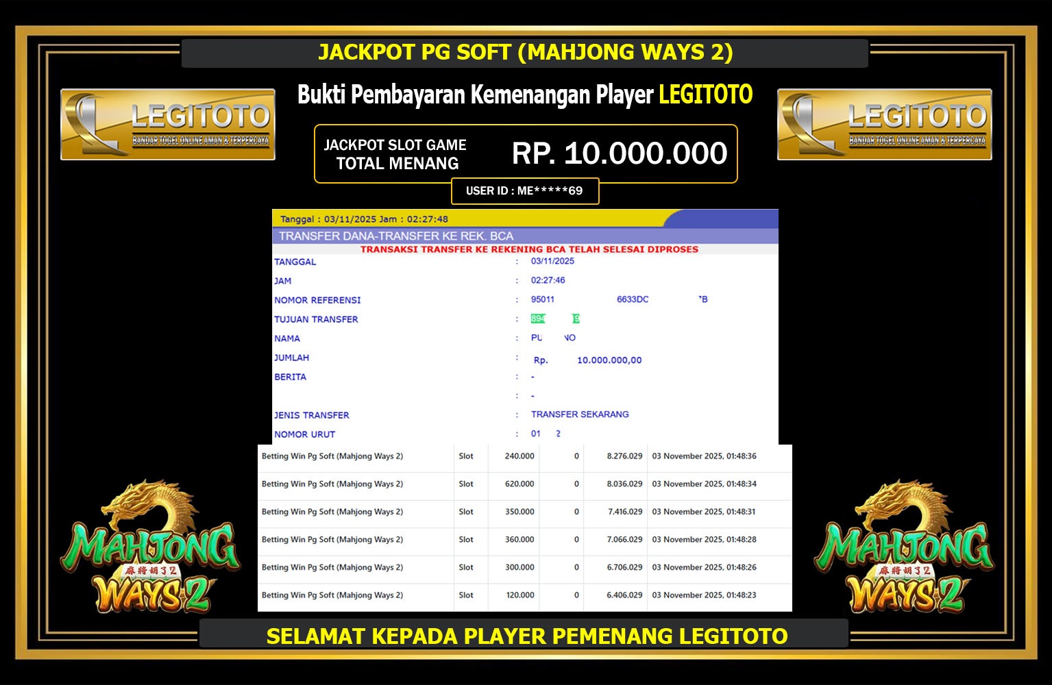 LEGITOTO JACKPOT PG SOFT (MAHJONG WAYS 2) Rp.10.000.000,- LUNAS