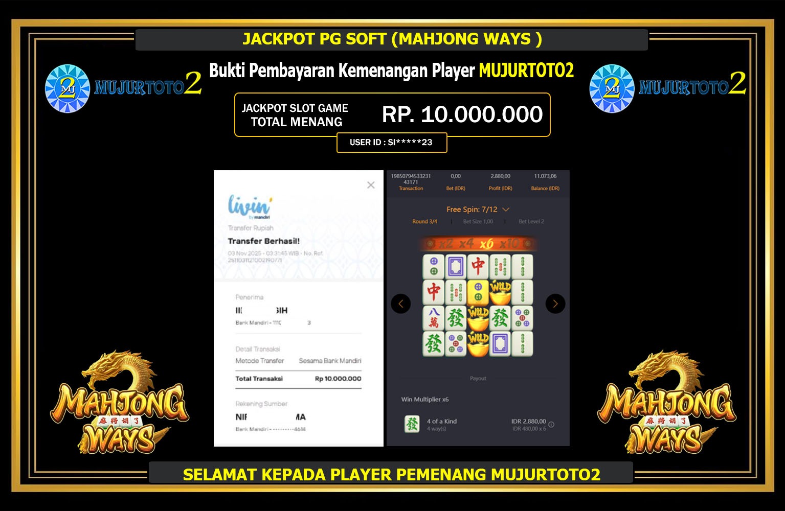MUJURTOTO2 JACKPOT PG SOFT (MAHJONG WAYS) Rp.10.000.000,- LUNAS