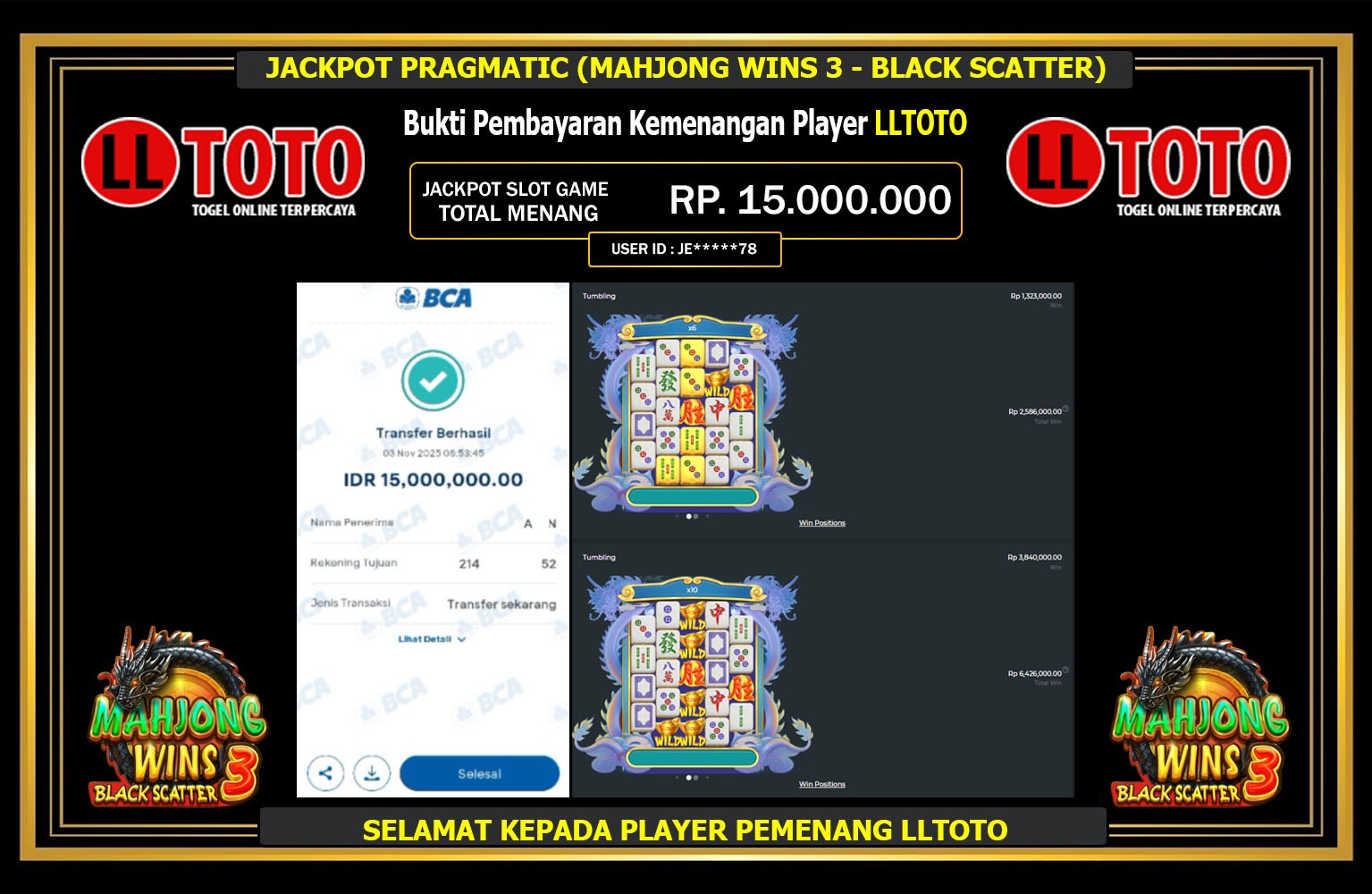 LLTOTO JACKPOT PRAGMATIC (MAHJONG WINS 3 - BLACK SCATTER) Rp.15.000.000,- LUNAS