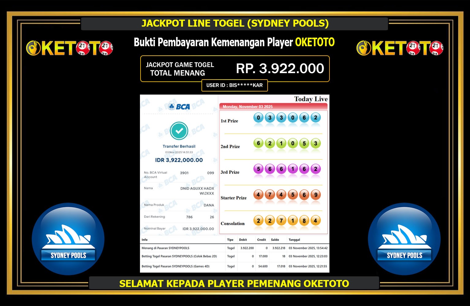OKETOTO JACKPOT LINE TOGEL (SYDNEY POOLS) Rp.3.922.000,- LUNAS