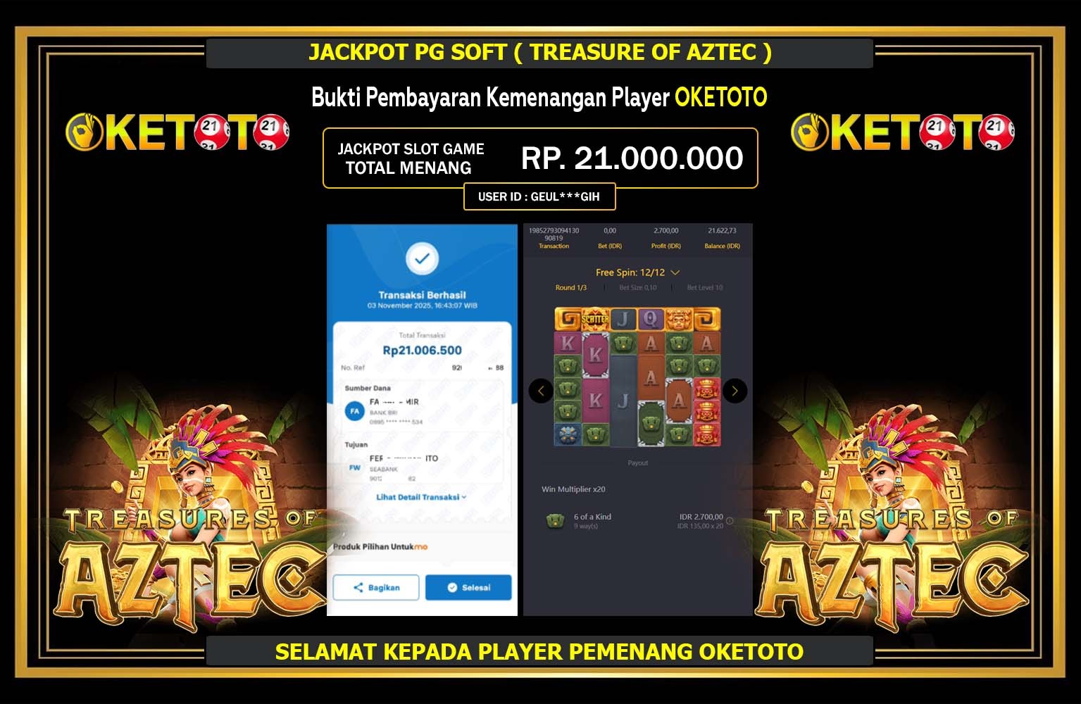 OKETOTO JACKPOT PG SOFT (TREASURES OF AZTEC) Rp.21.000.000,- LUNAS