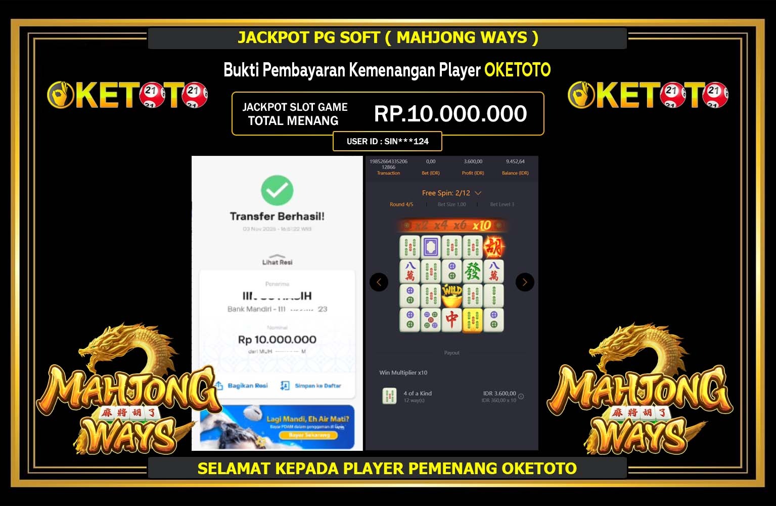 OKETOTO JACKPOT PG SOFT (MAHJONG WAYS) Rp.10.000.000,- LUNAS