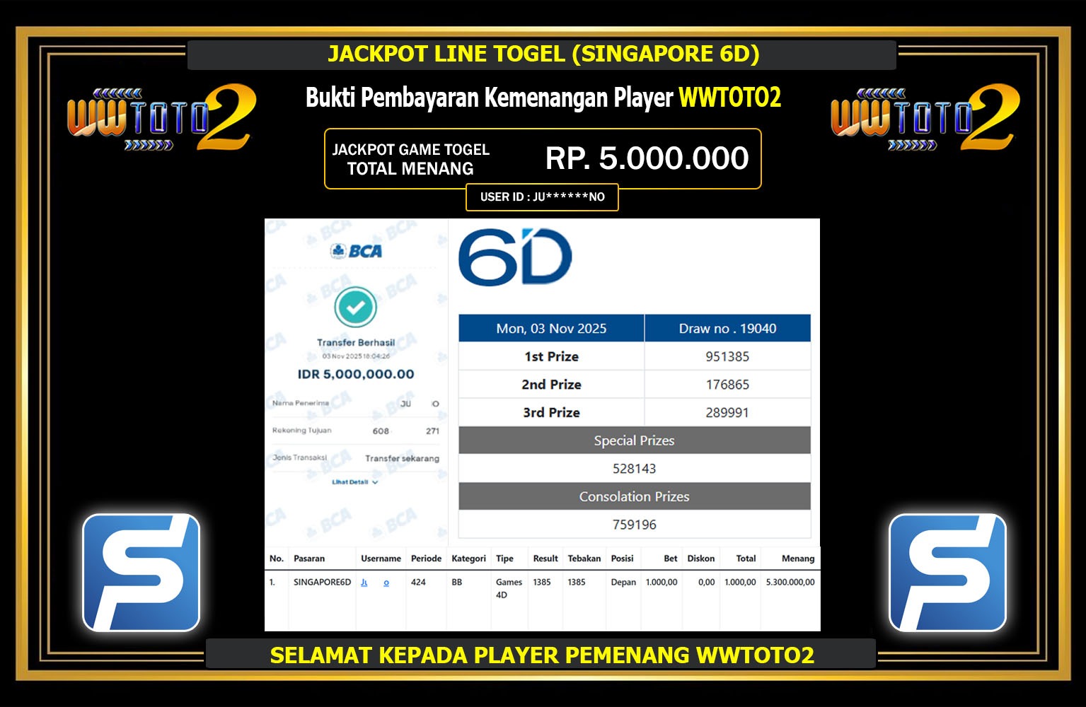 WWTOTO2 JACKPOT LINE TOGEL (SINGAPORE 6D) Rp.5.000.000,- LUNAS