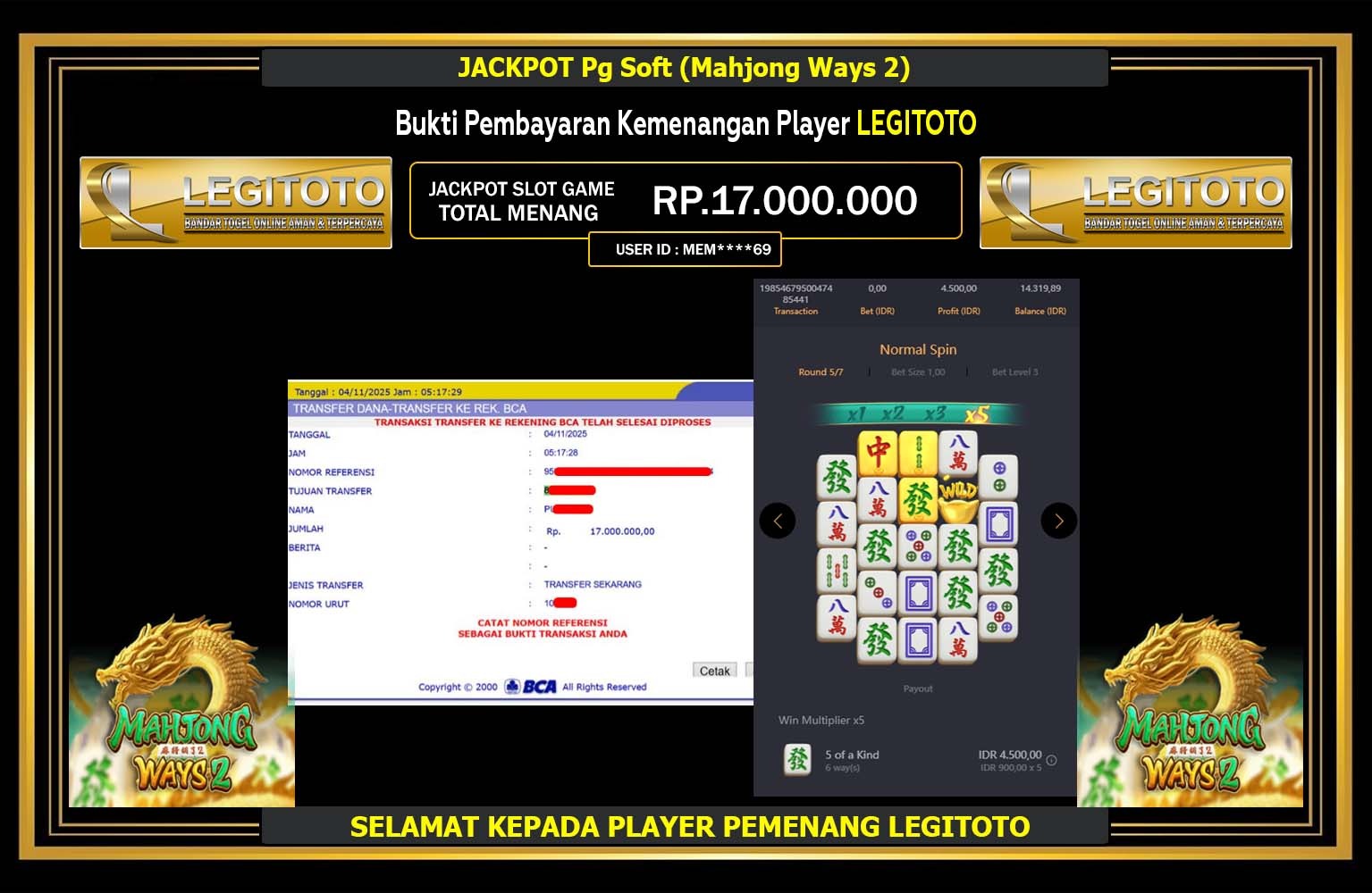 LEGITOTO JACKPOT PG SOFT (MAHJONG WAYS 2) Rp.17.000.000,- LUNAS