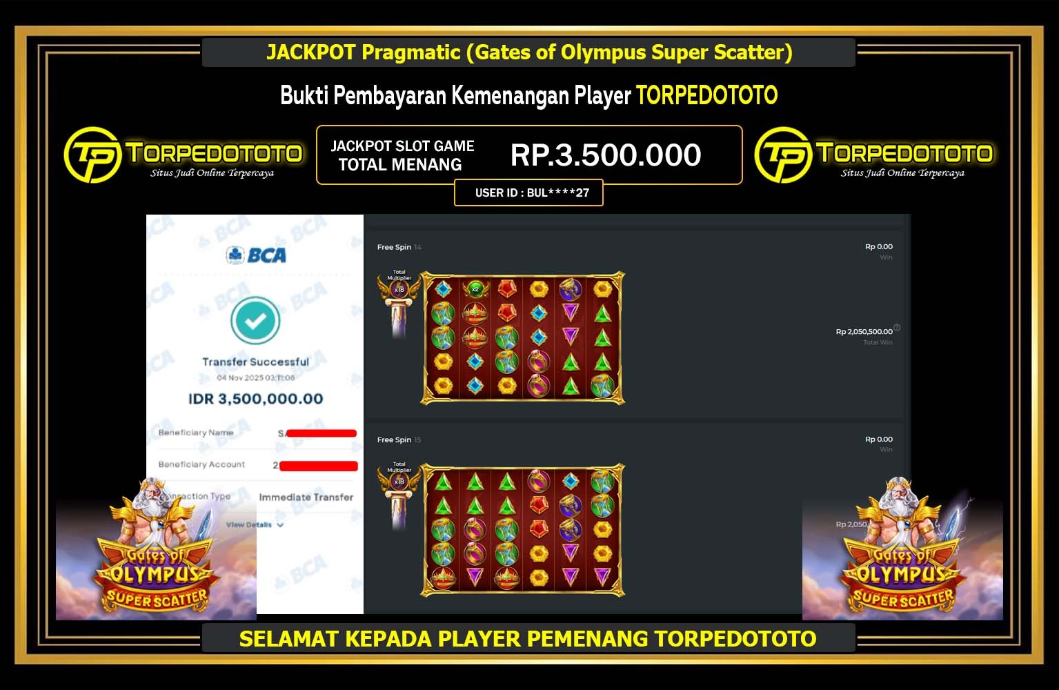 TORPEDOTOTO JACKPOT Pragmatic (Gates of Olympus Super Scatter) Rp.3.500.000,- LUNAS