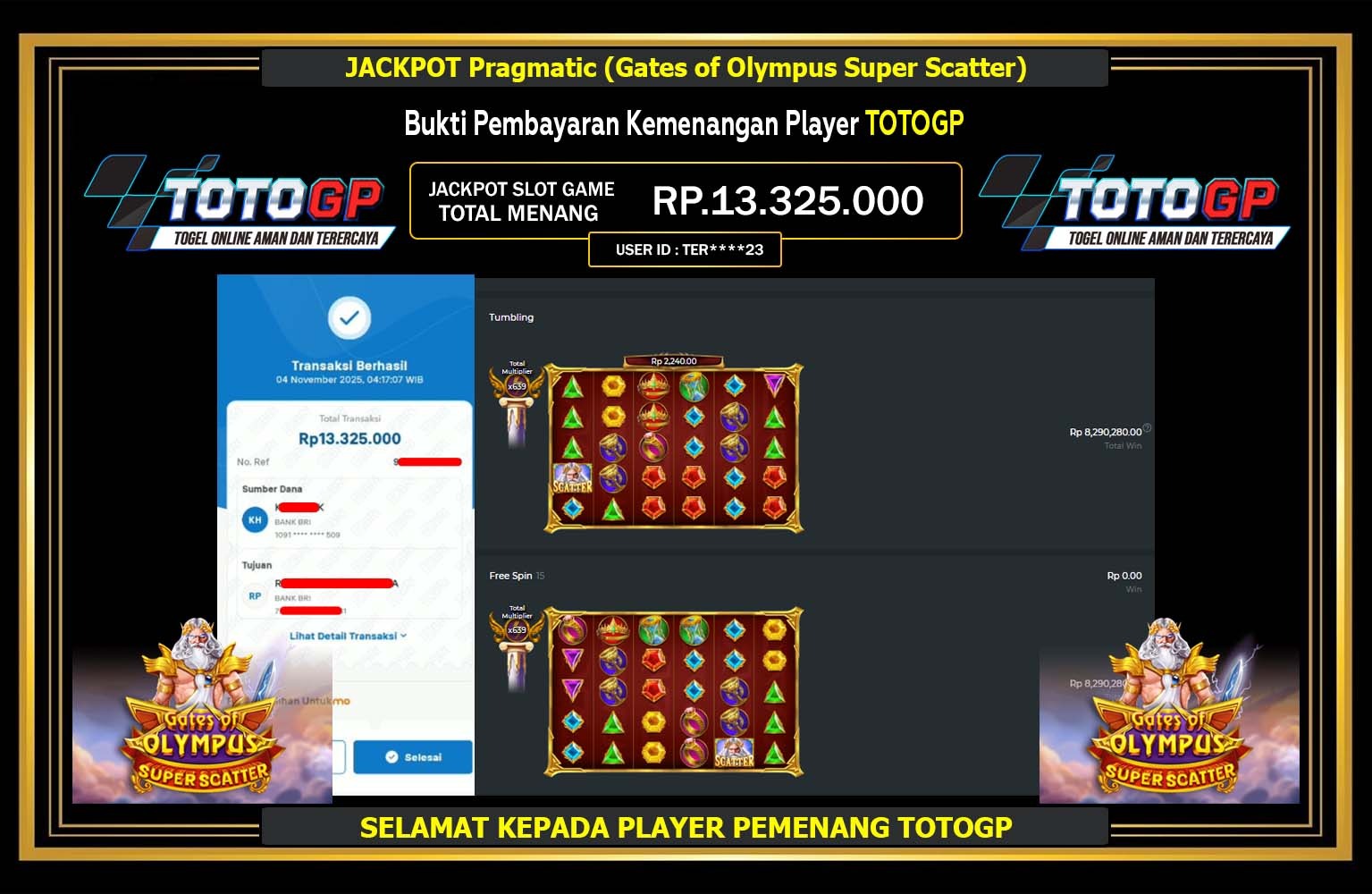 TOTOGP JACKPOT Pragmatic (Gates of Olympus Super Scatter) Rp.13.325.000,- LUNAS