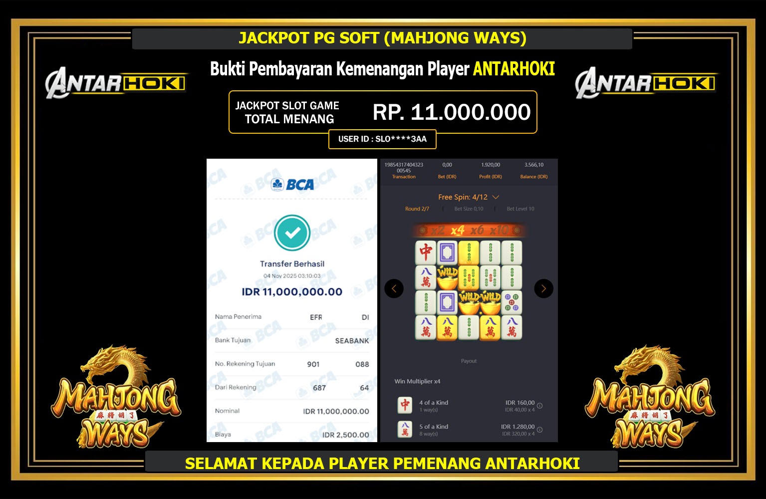 ANTARHOKI JACKPOT PG SOFT (MAHJONG WAYS) Rp.11.000.000,- LUNAS